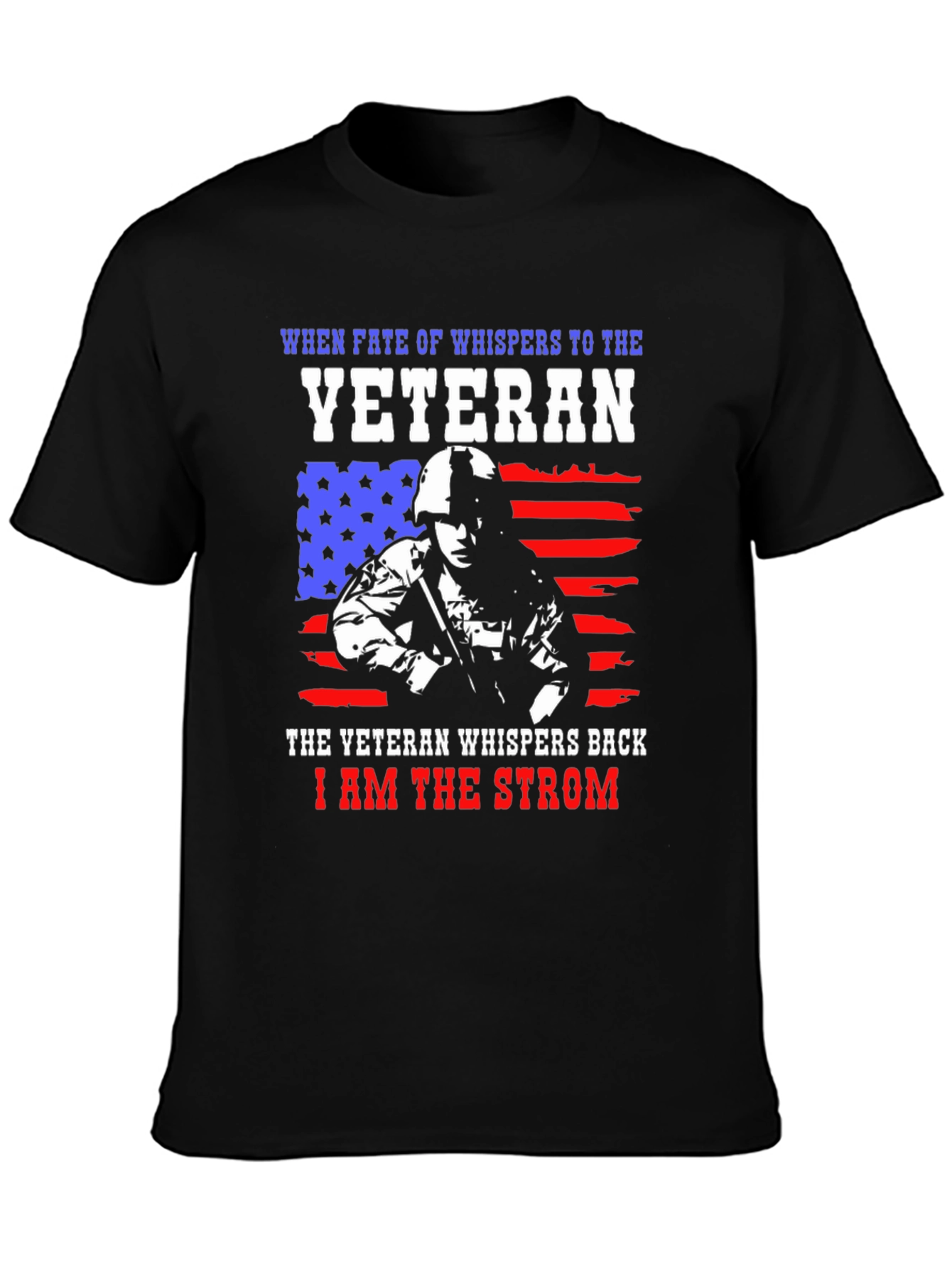 Veteran Tribute Graphic Tee - I am the Strom