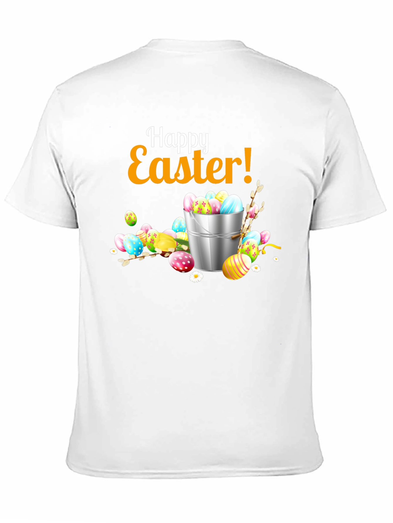 Happy Easter T-Shirt - Easter Egg Bucket Design