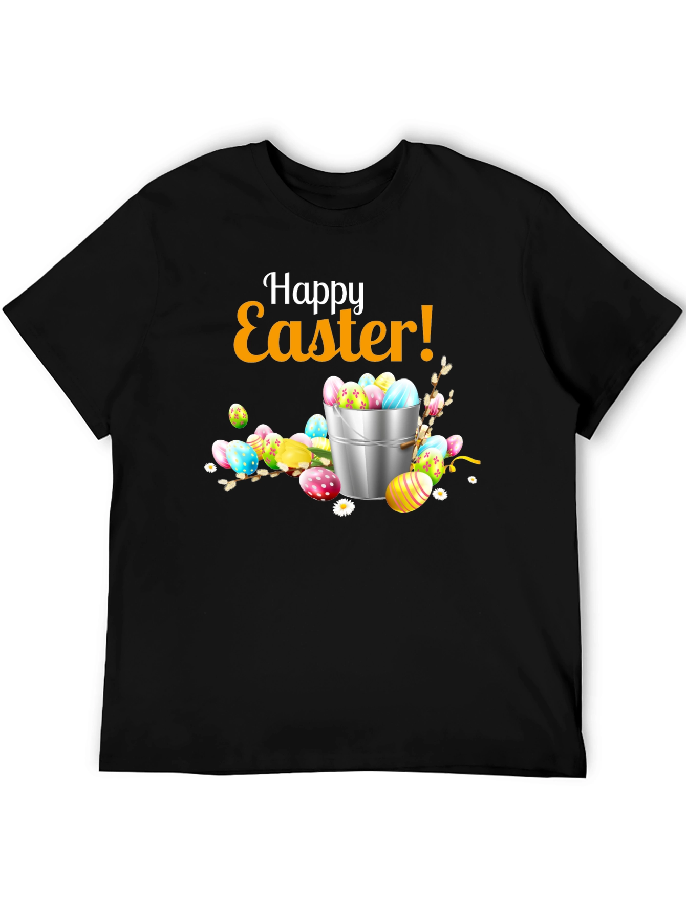 Happy Easter T-Shirt - Easter Egg Bucket Design