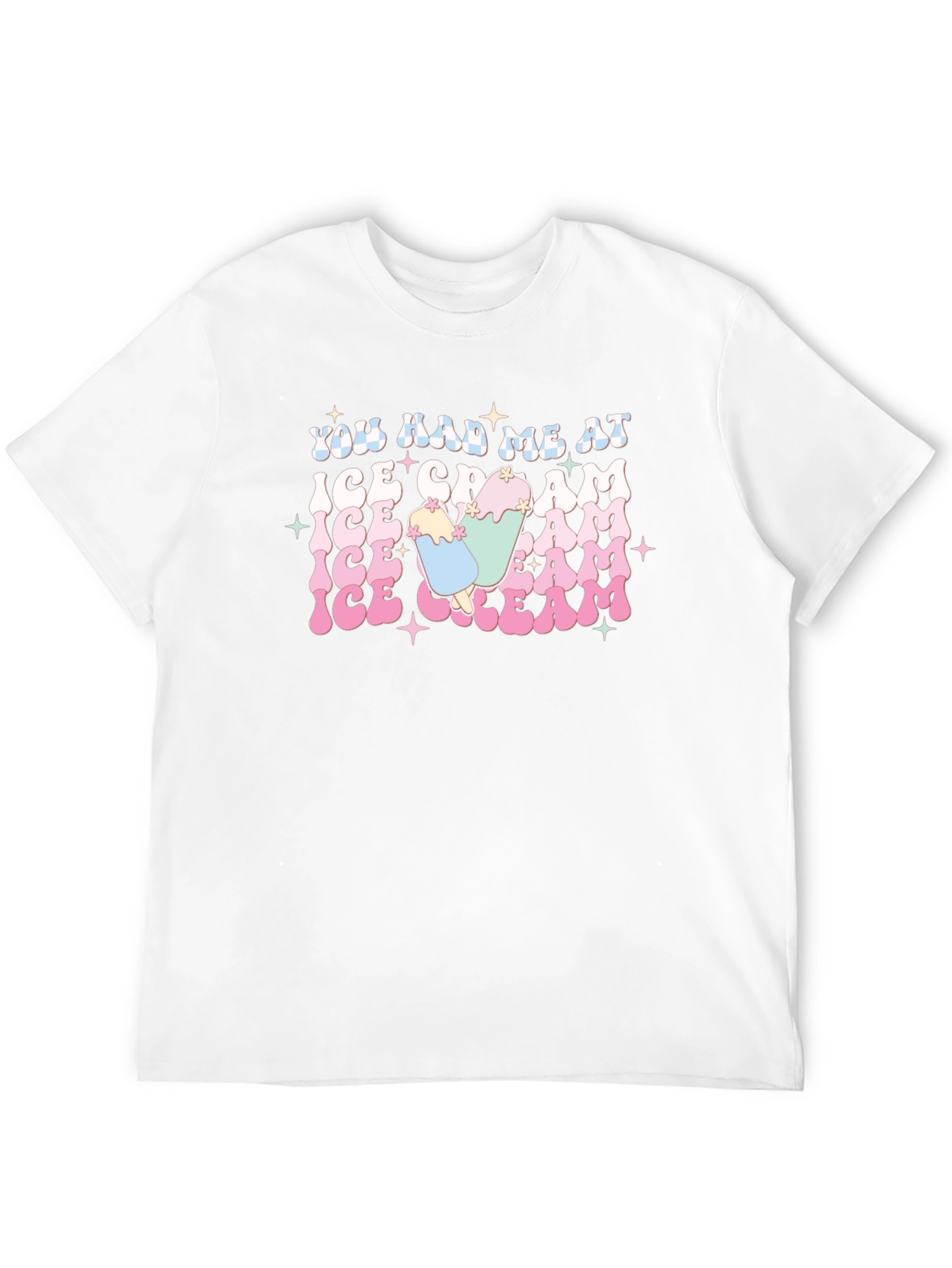 You Had Me at Ice Cream T-Shirt