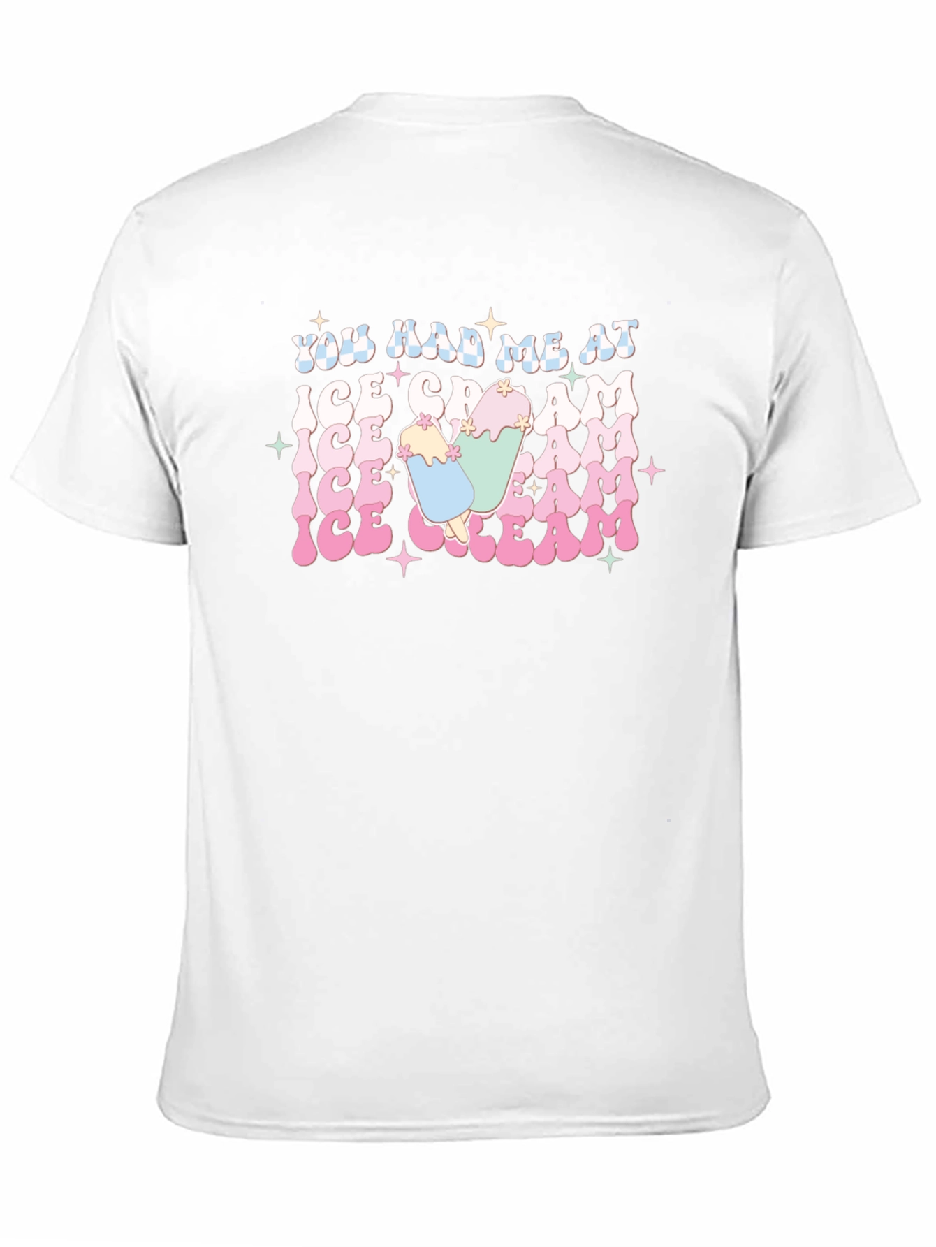 You Had Me at Ice Cream T-Shirt
