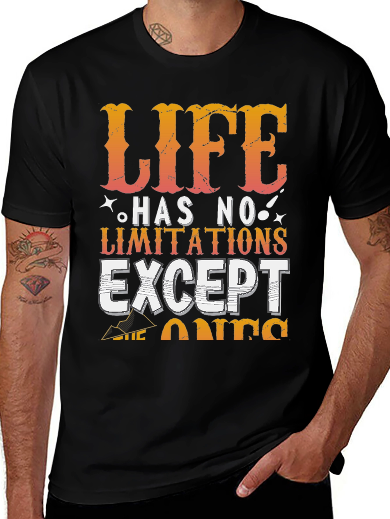 Life Has No Limitations T-Shirt