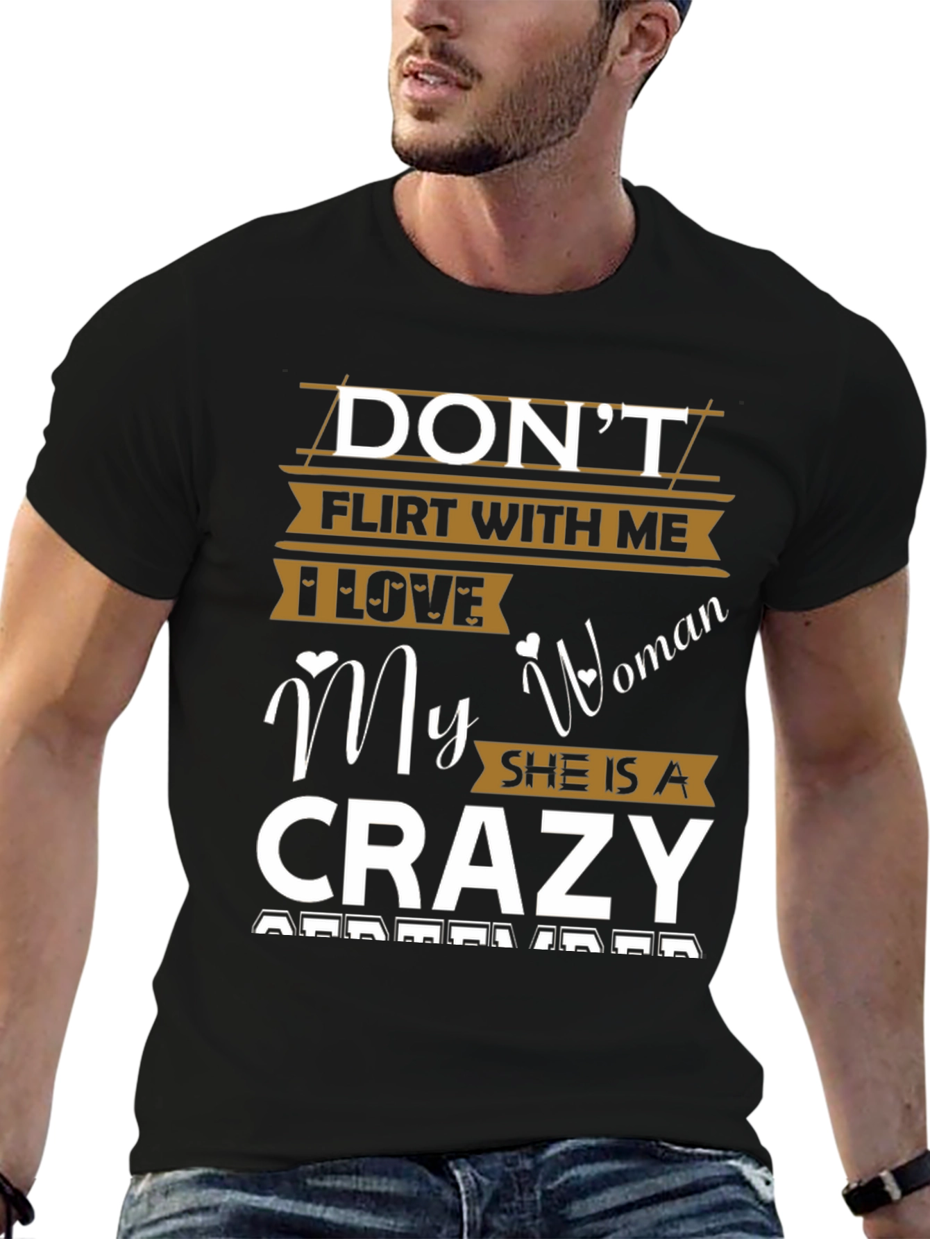 Dont Flirt With Me Crazy Woman T-Shirt