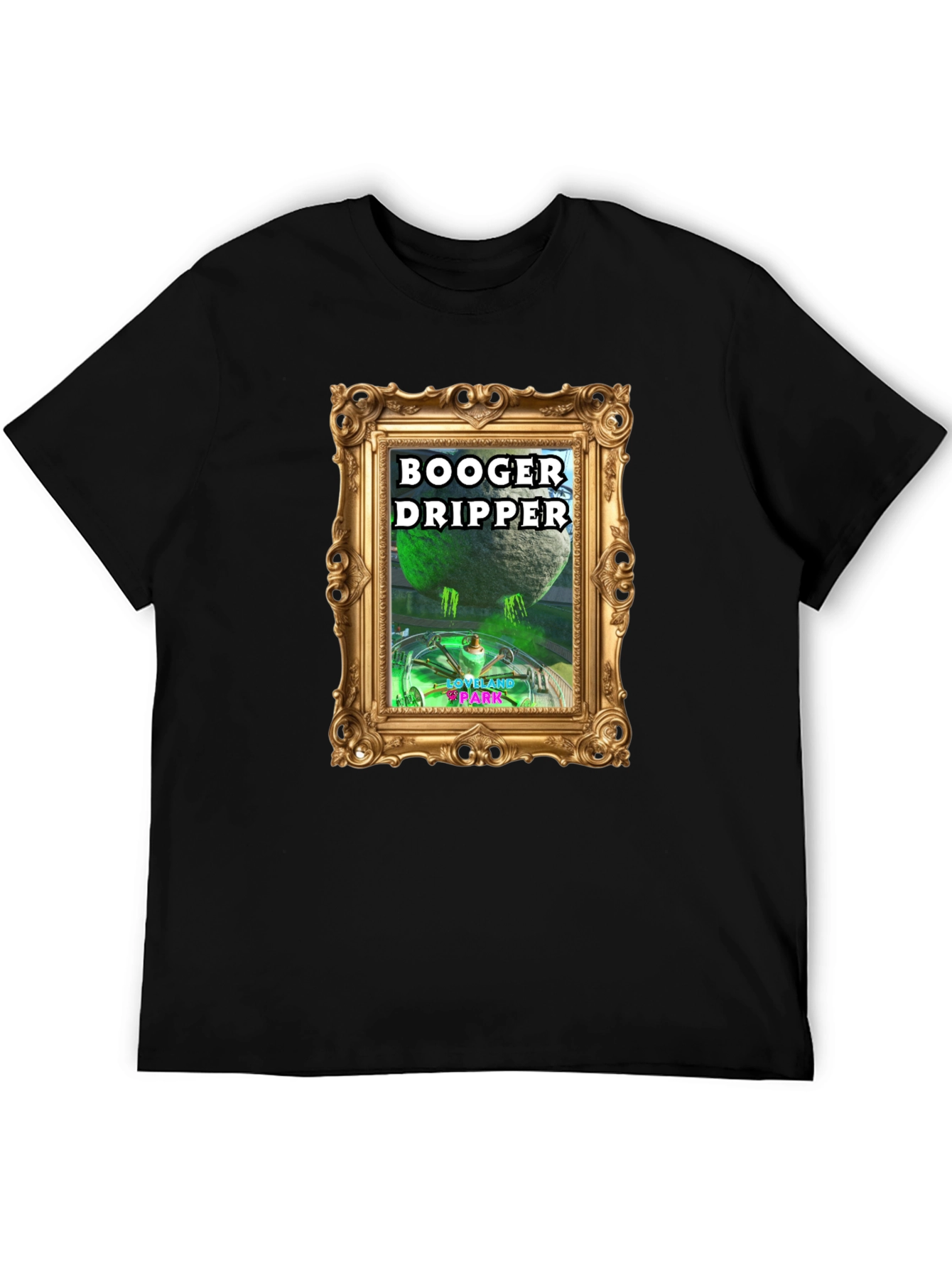 Booger Dripper Graphic T-Shirt - Unique Design