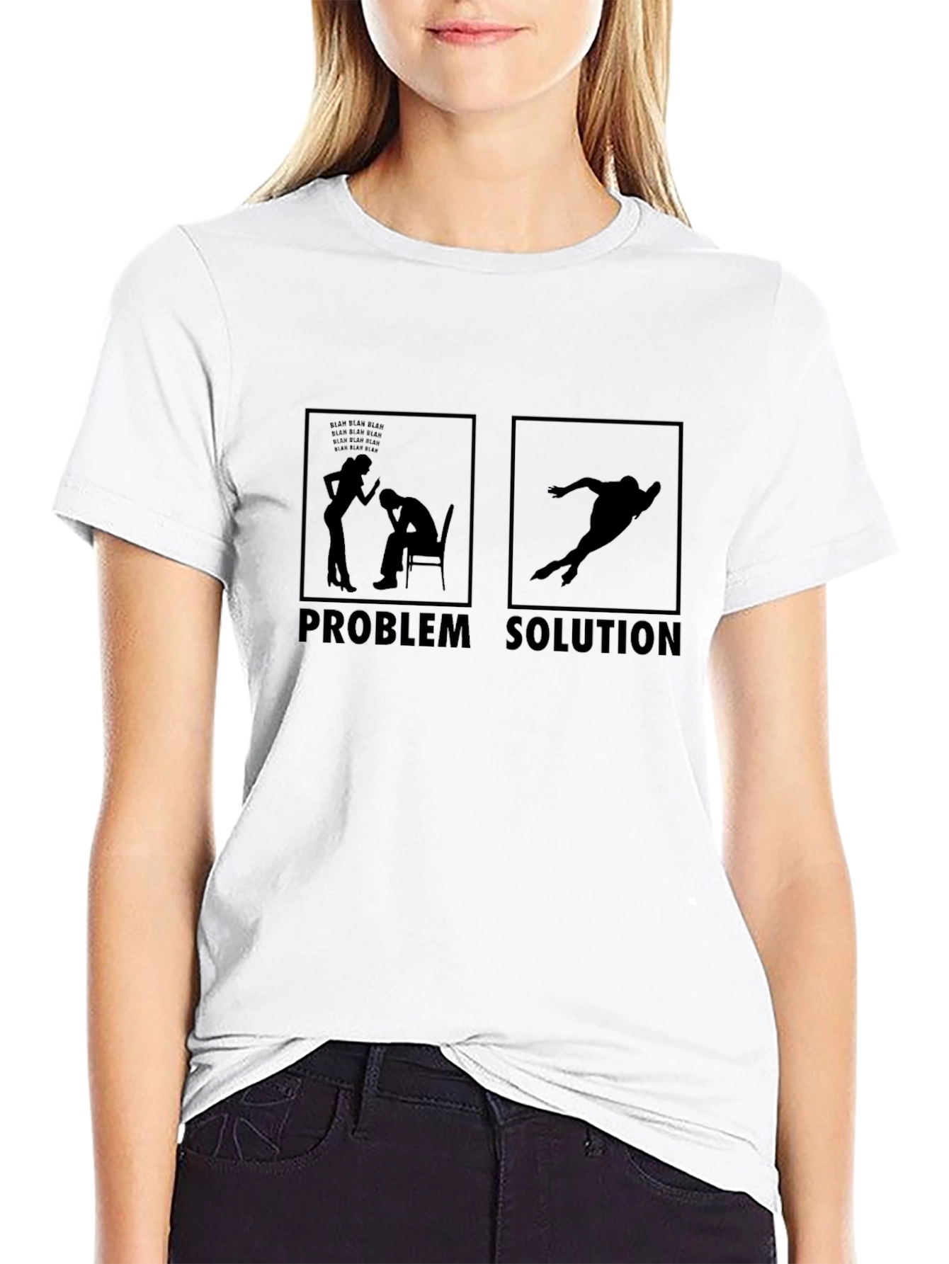Problem Solution Funny T-Shirt