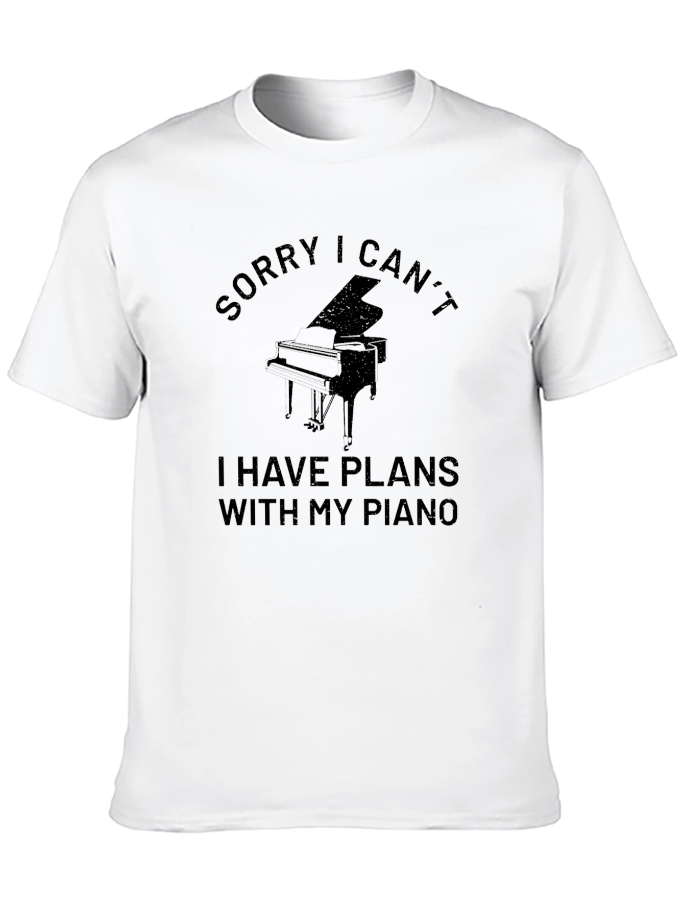 Sorry I Cant. Piano T-Shirt. Musician Gift.