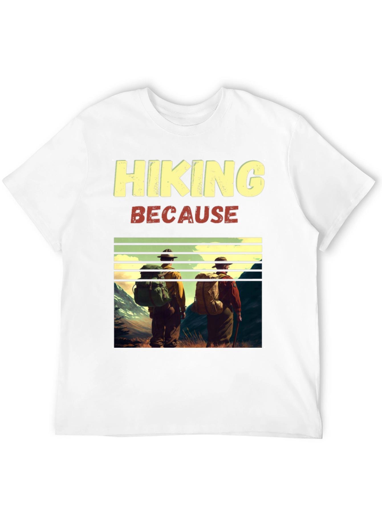 Hiking T-Shirt - Because Adventure Awaits