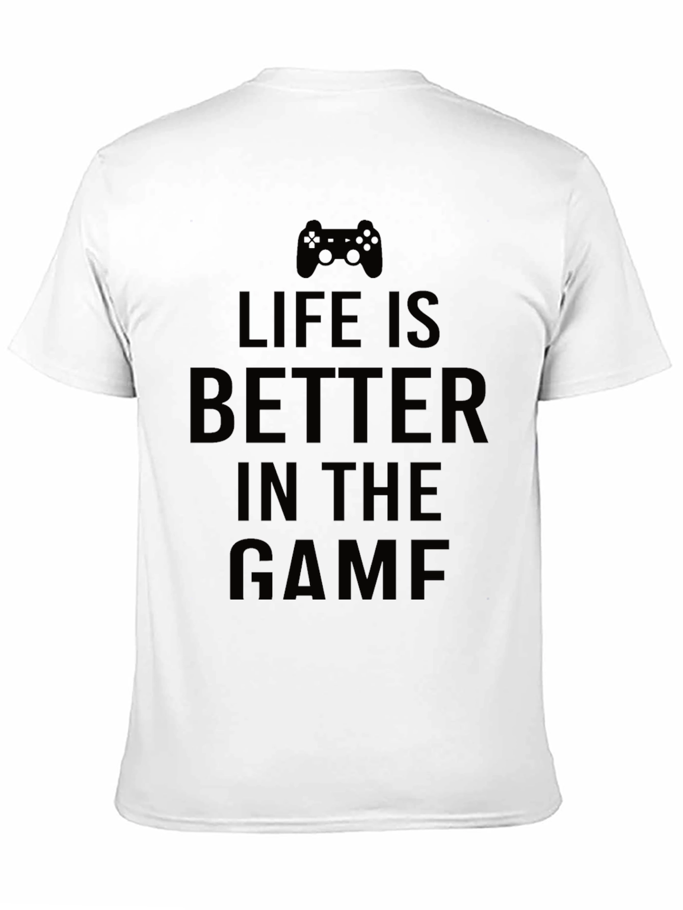 Life is Better in the Game Black T-Shirt