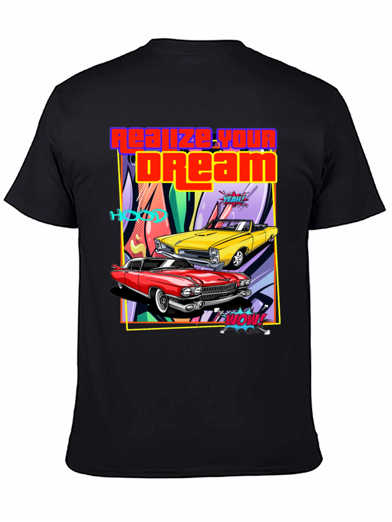 Realize Your Dream Classic Car T-Shirt