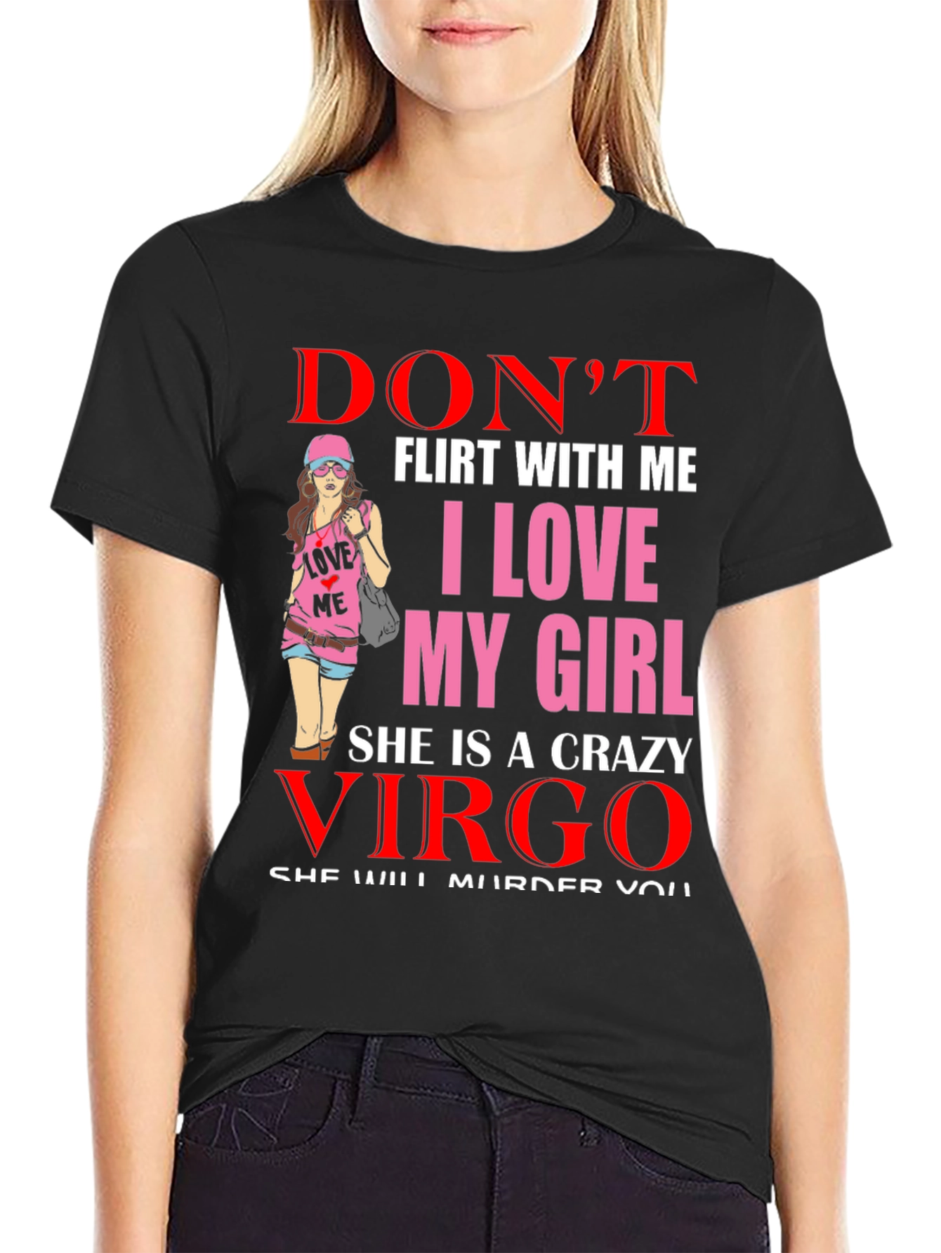 Dont Flirt With Me Virgo Graphic Tee