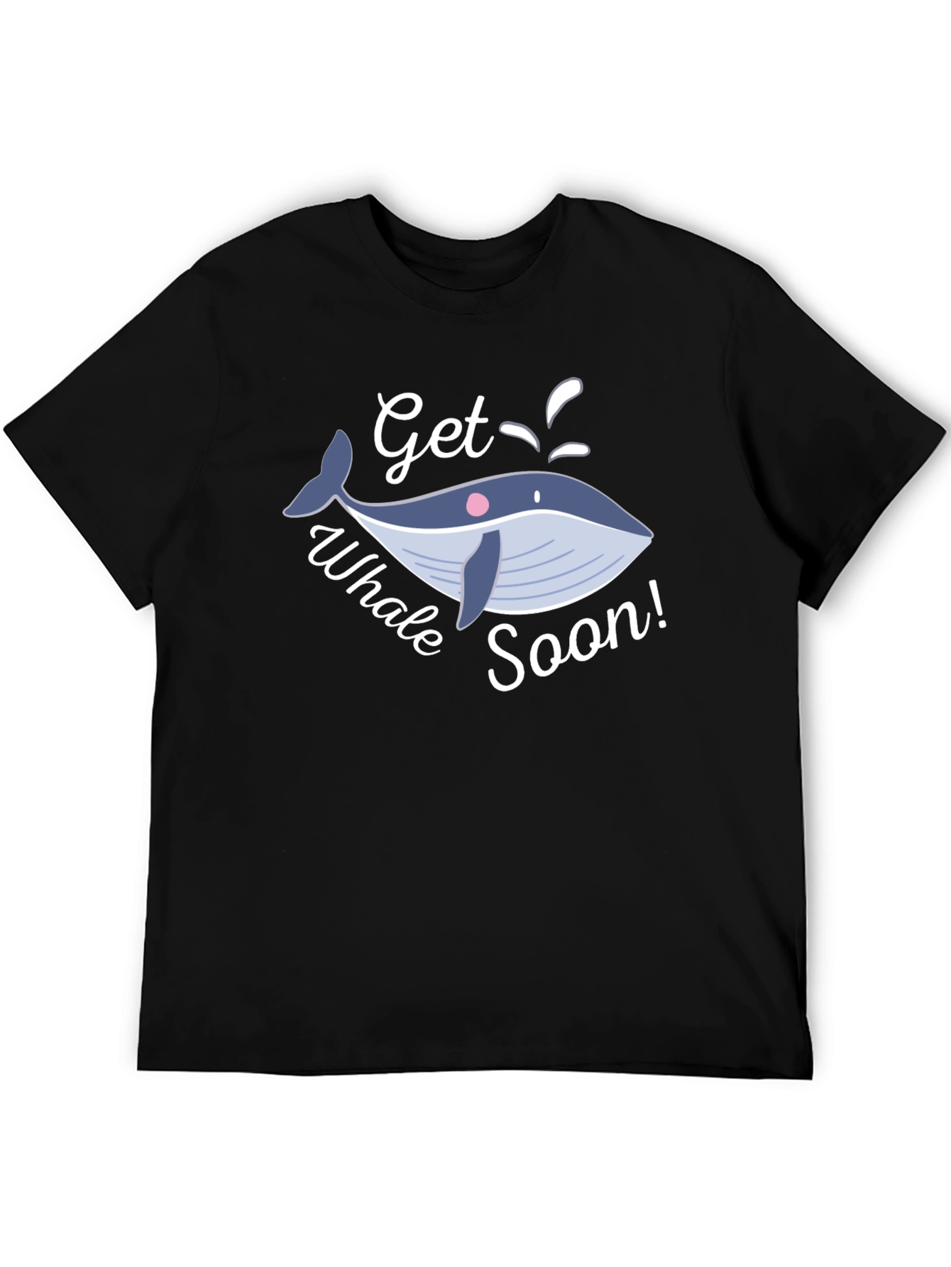 Get Whale Soon T-Shirt