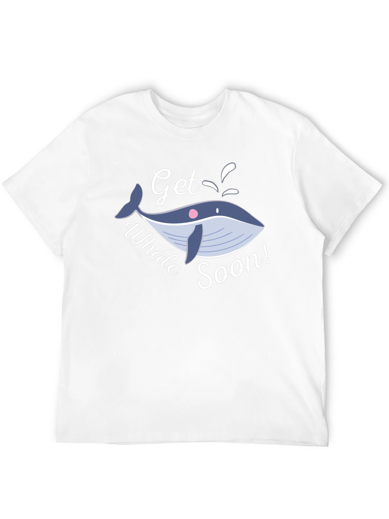 Get Whale Soon T-Shirt