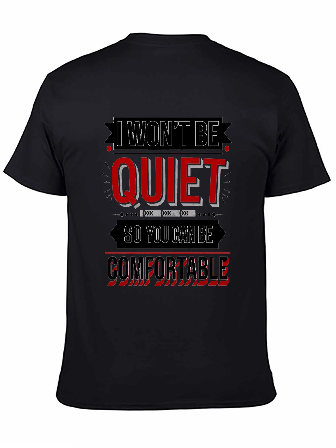 I Wont Be Quiet Graphic Tee