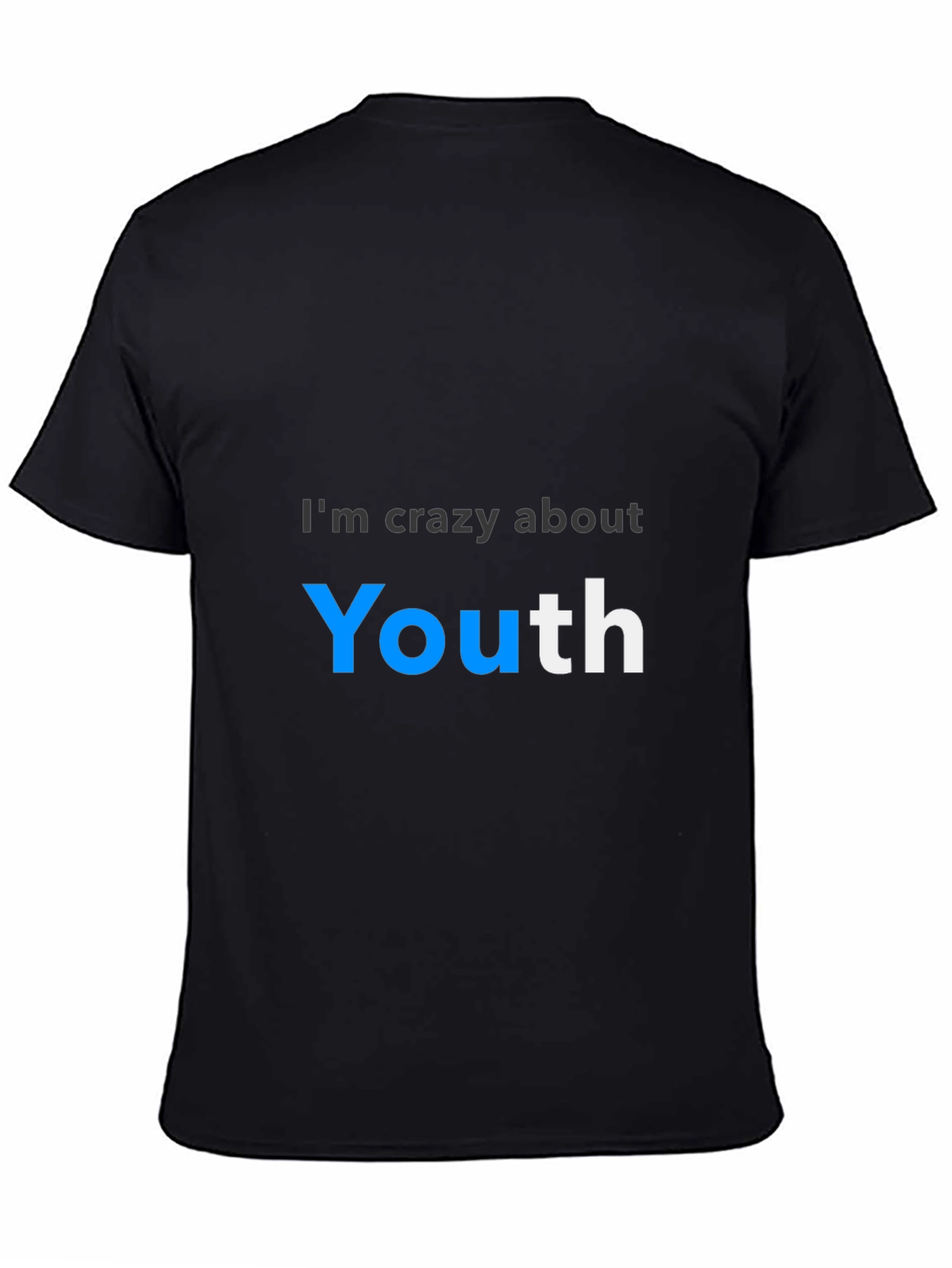 Im Crazy About Youth T-Shirt - Premium Cotton Tee