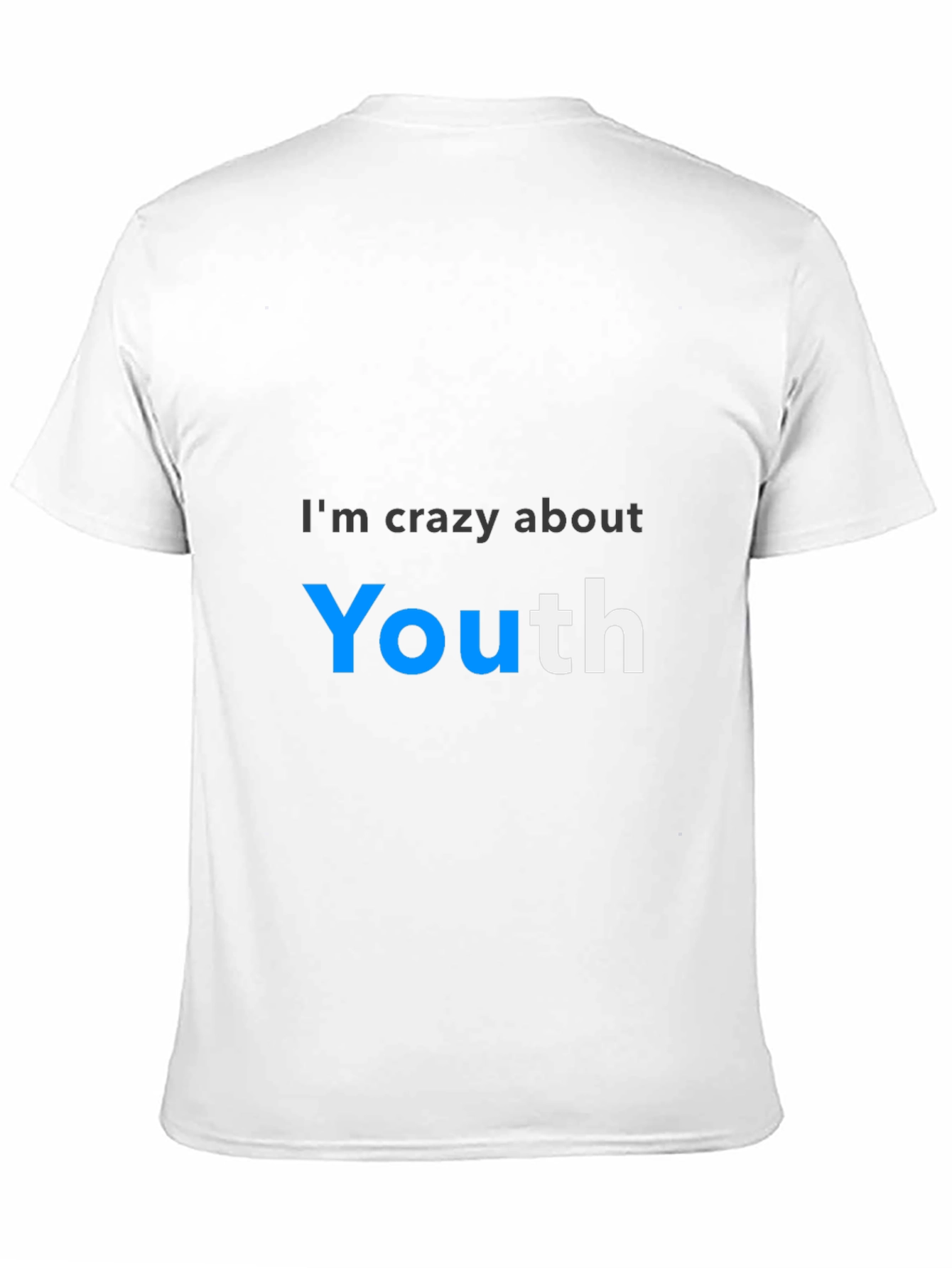 Im Crazy About Youth T-Shirt - Premium Cotton Tee