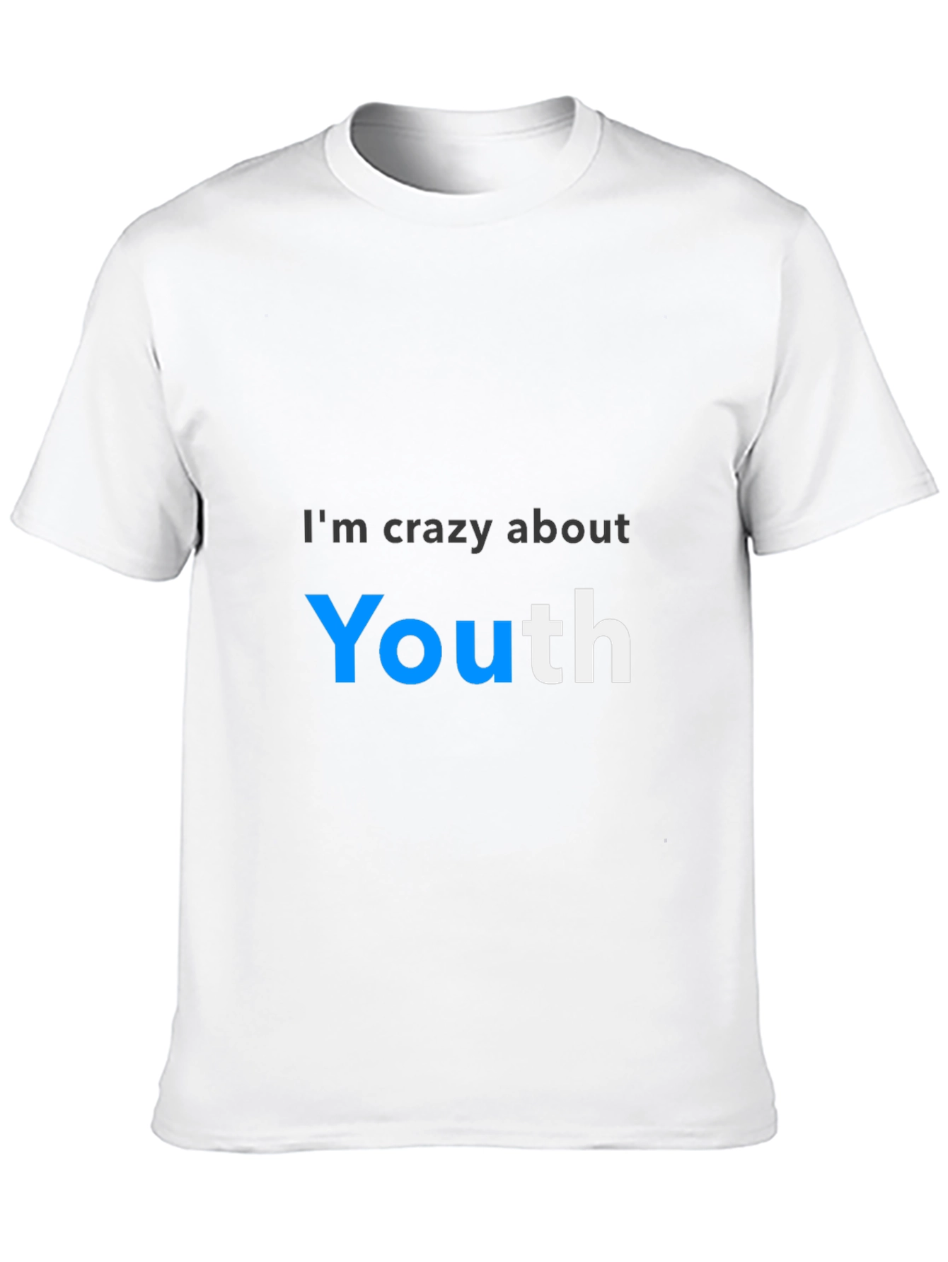 Im Crazy About Youth T-Shirt - Premium Cotton Tee