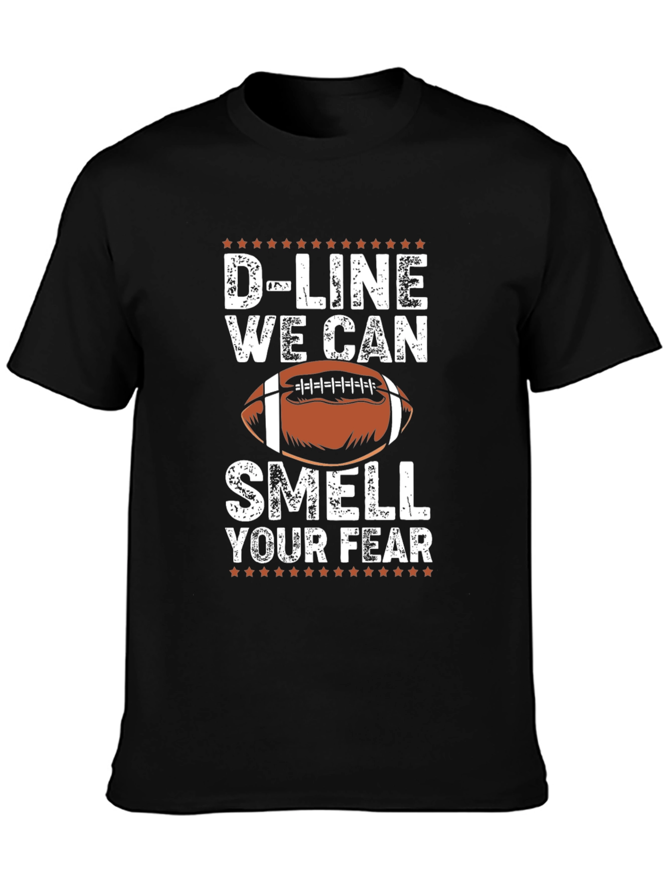 D-Line We Can Smell Your Fear Football T-Shirt