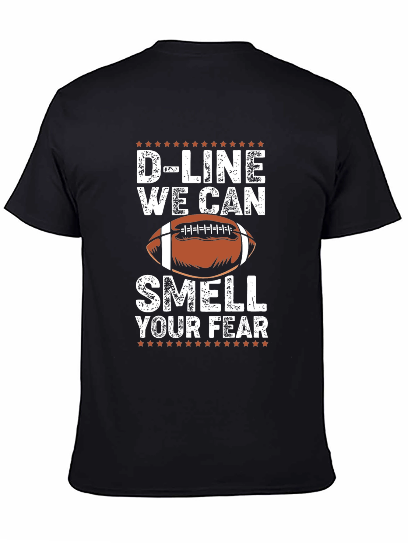 D-Line We Can Smell Your Fear Football T-Shirt