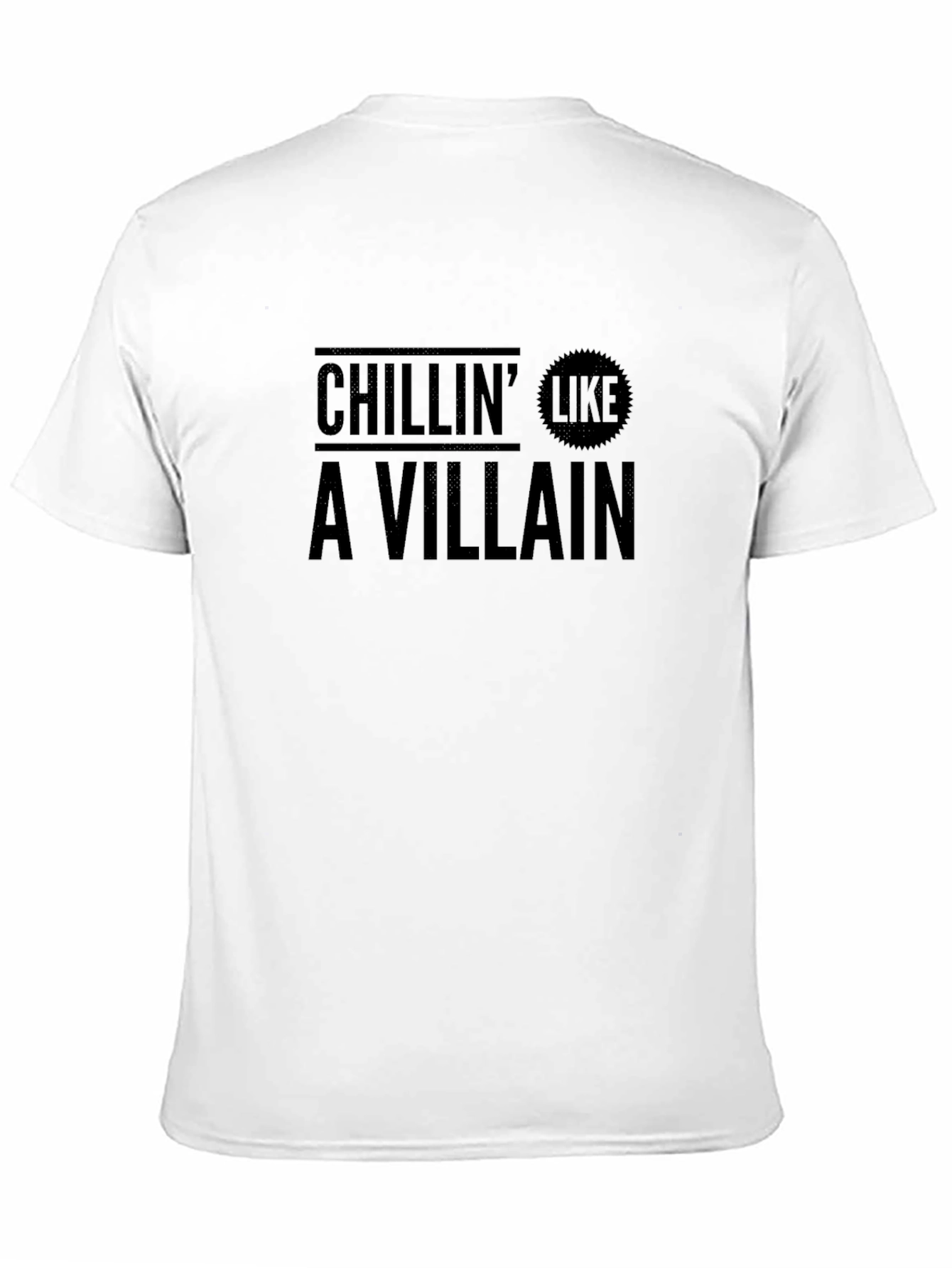 Chillin Like A Villain Graphic Tee