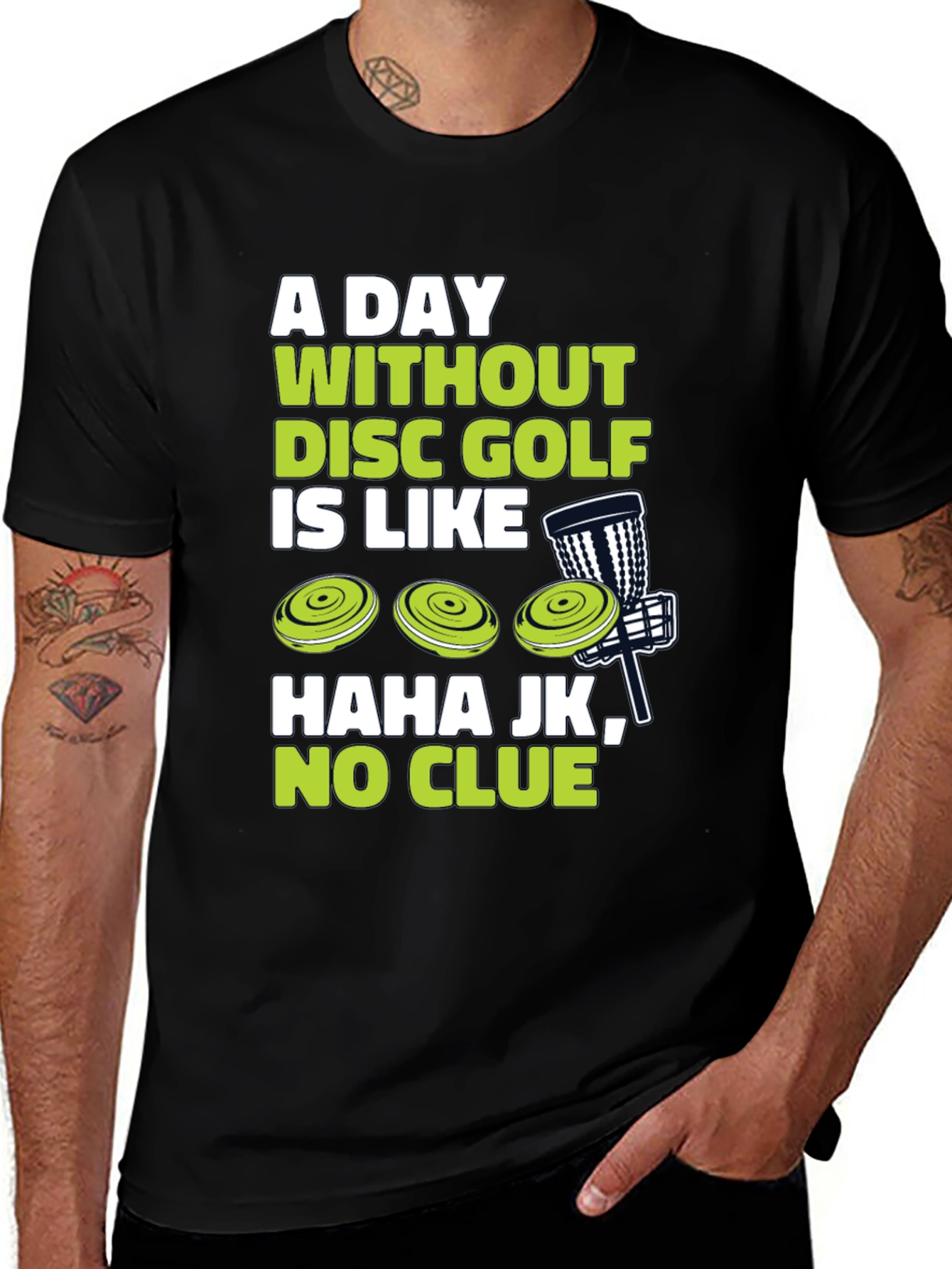 Funny Disc Golf T-Shirt - A Day Without