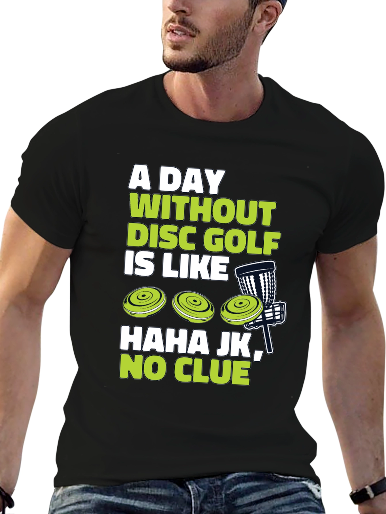 Funny Disc Golf T-Shirt - A Day Without