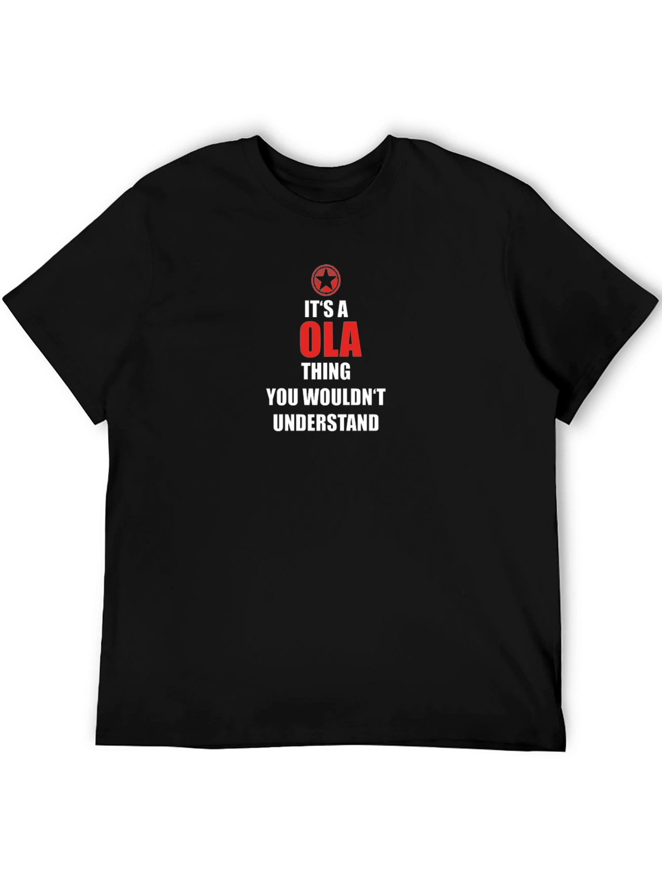 Its a Ola Thing T-Shirt