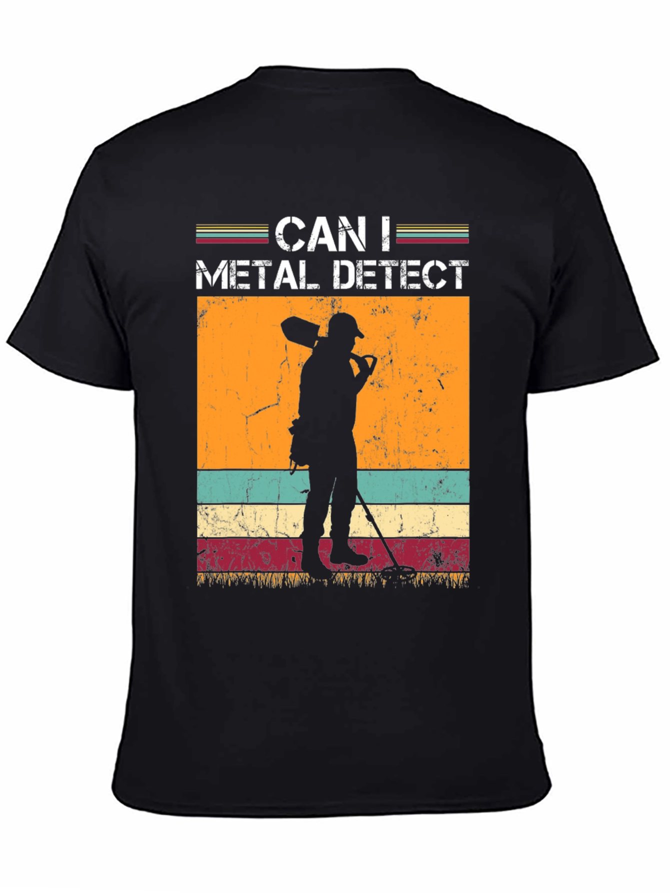 Can I Metal Detect T-Shirt - Hobby Tee