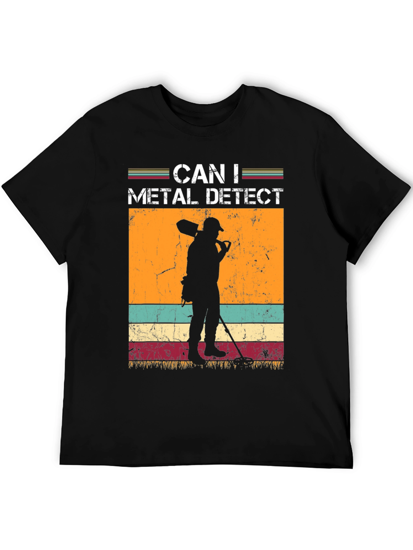 Can I Metal Detect T-Shirt - Hobby Tee