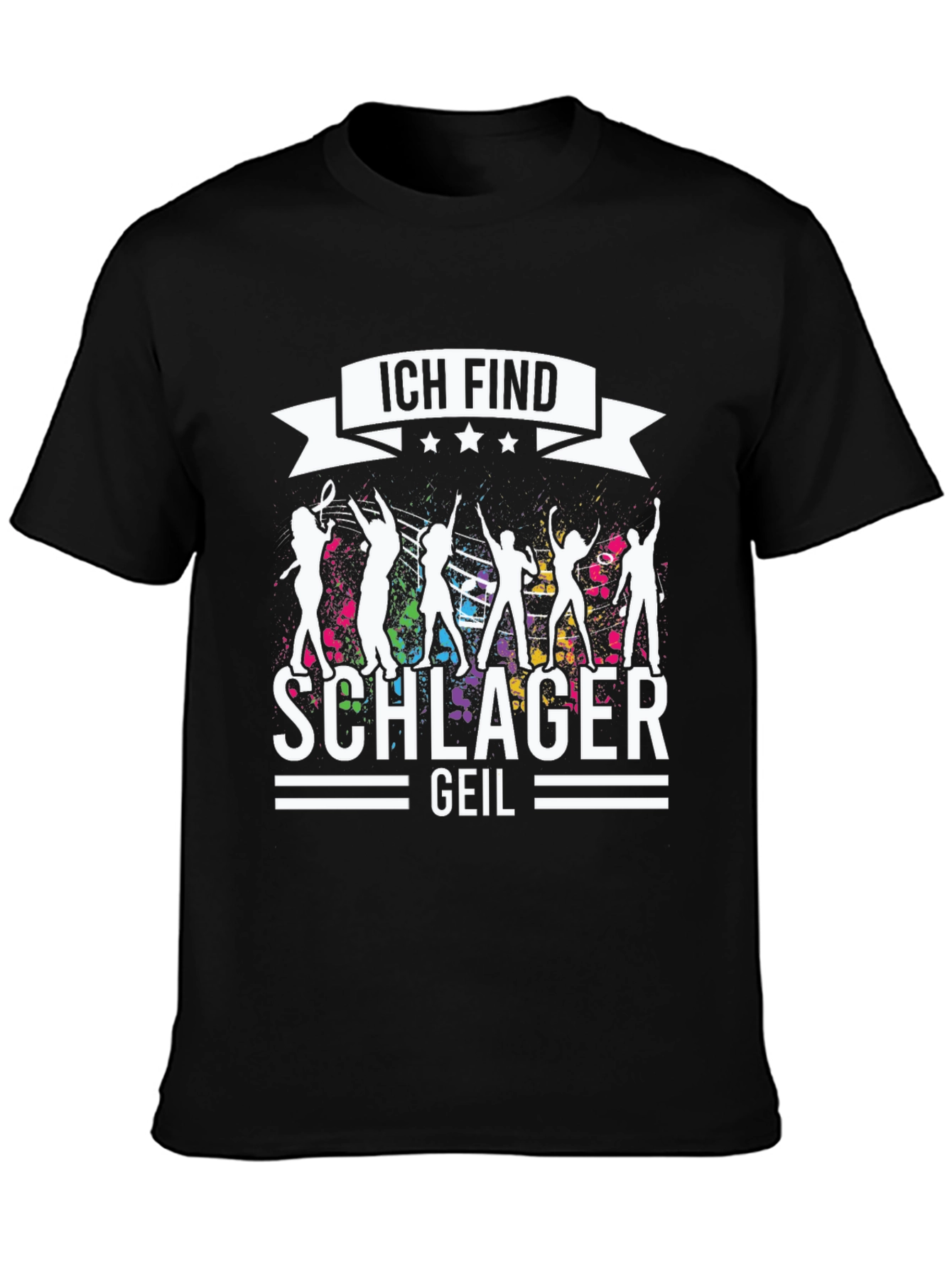 Ich Find Schlager Geil Graphic T-Shirt