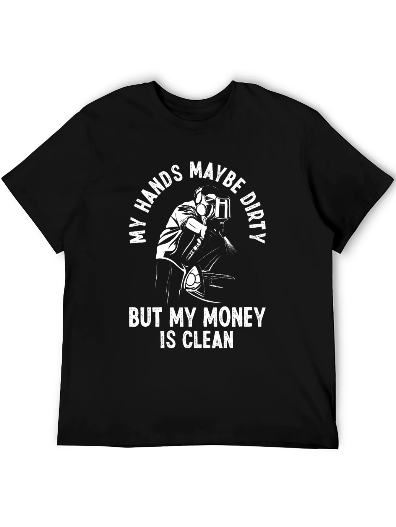 Dirty Hands Clean Money Graphic Tee