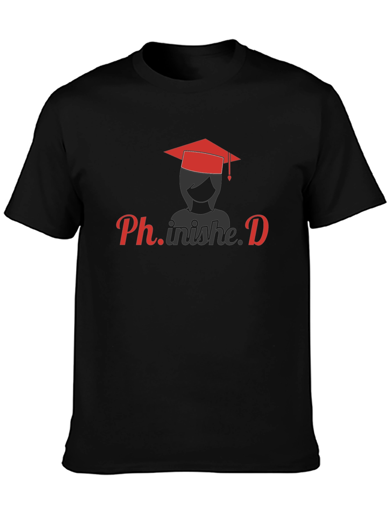 Ph.inished T-Shirt - Graduation Tee for PhD Graduates