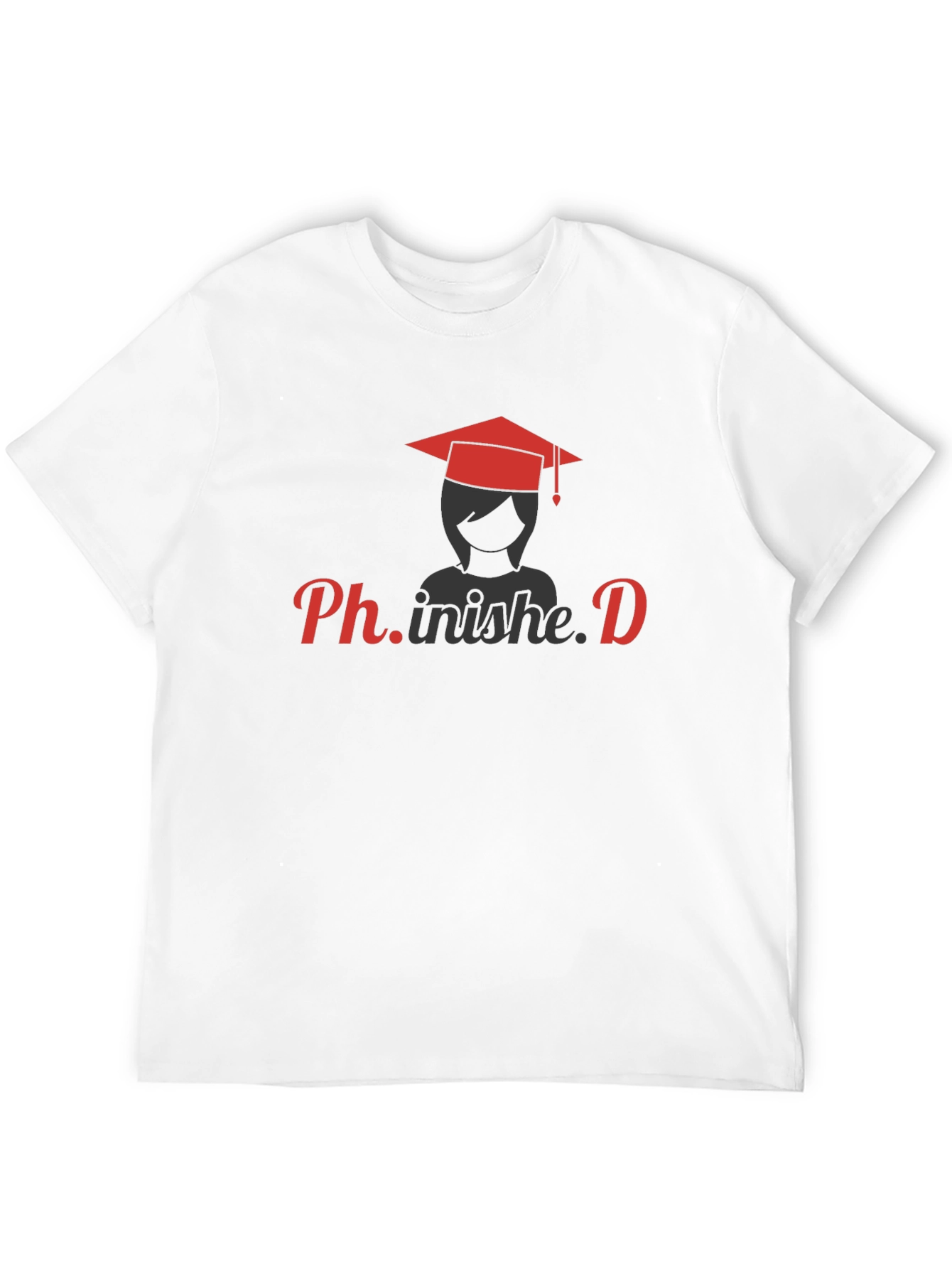 Ph.inished T-Shirt - Graduation Tee for PhD Graduates
