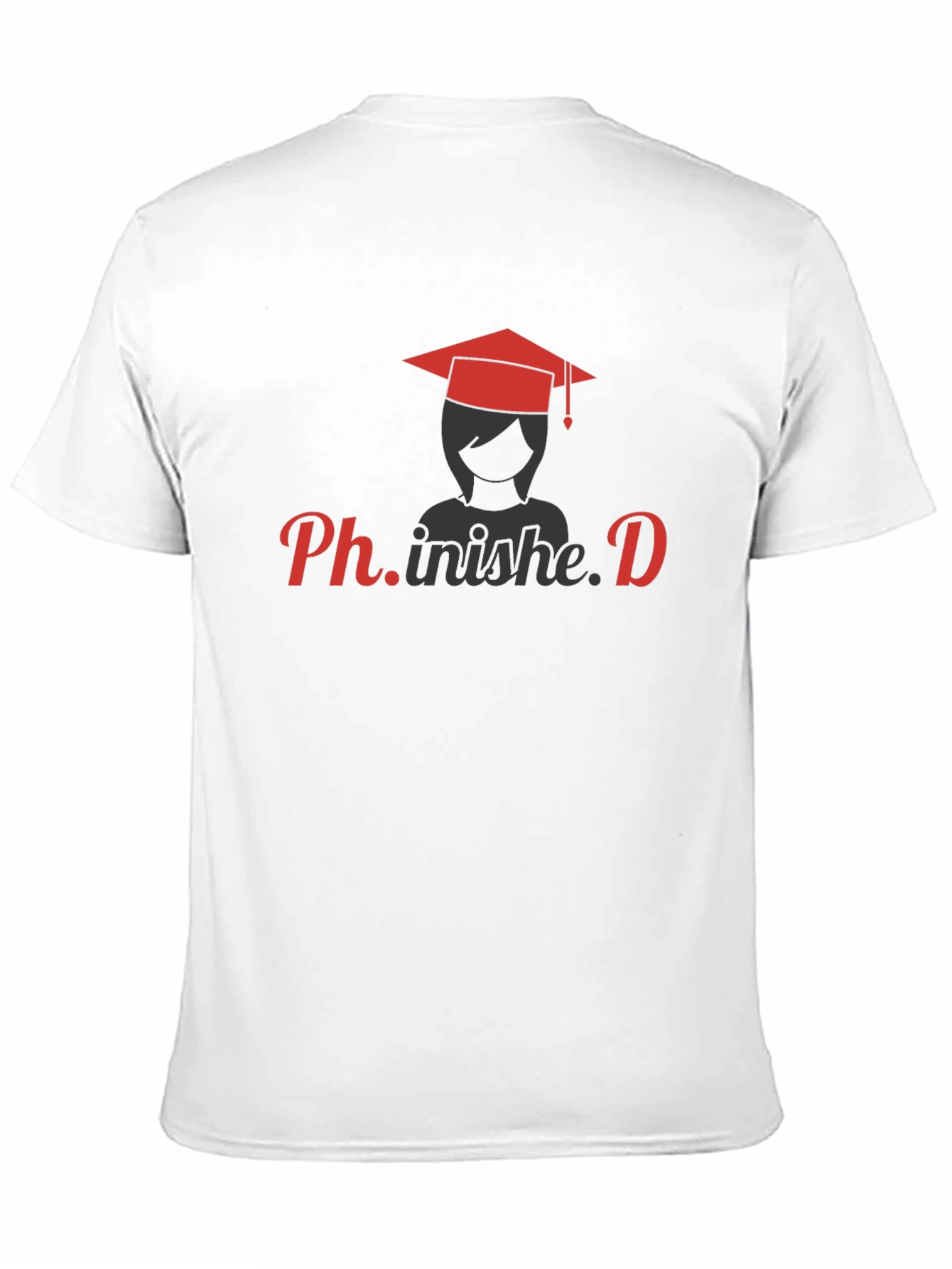 Ph.inished T-Shirt - Graduation Tee for PhD Graduates