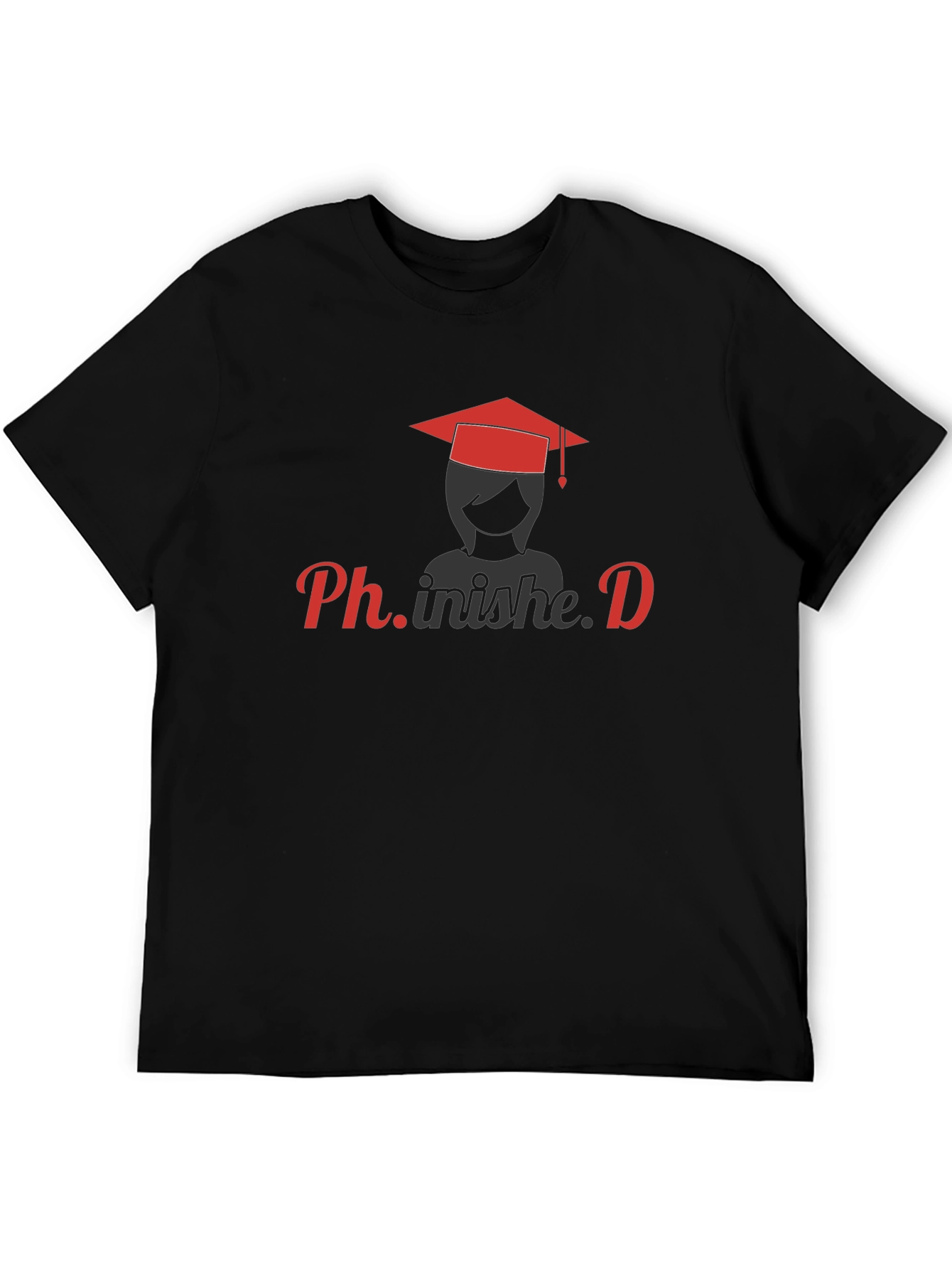 Ph.inished T-Shirt - Graduation Tee for PhD Graduates