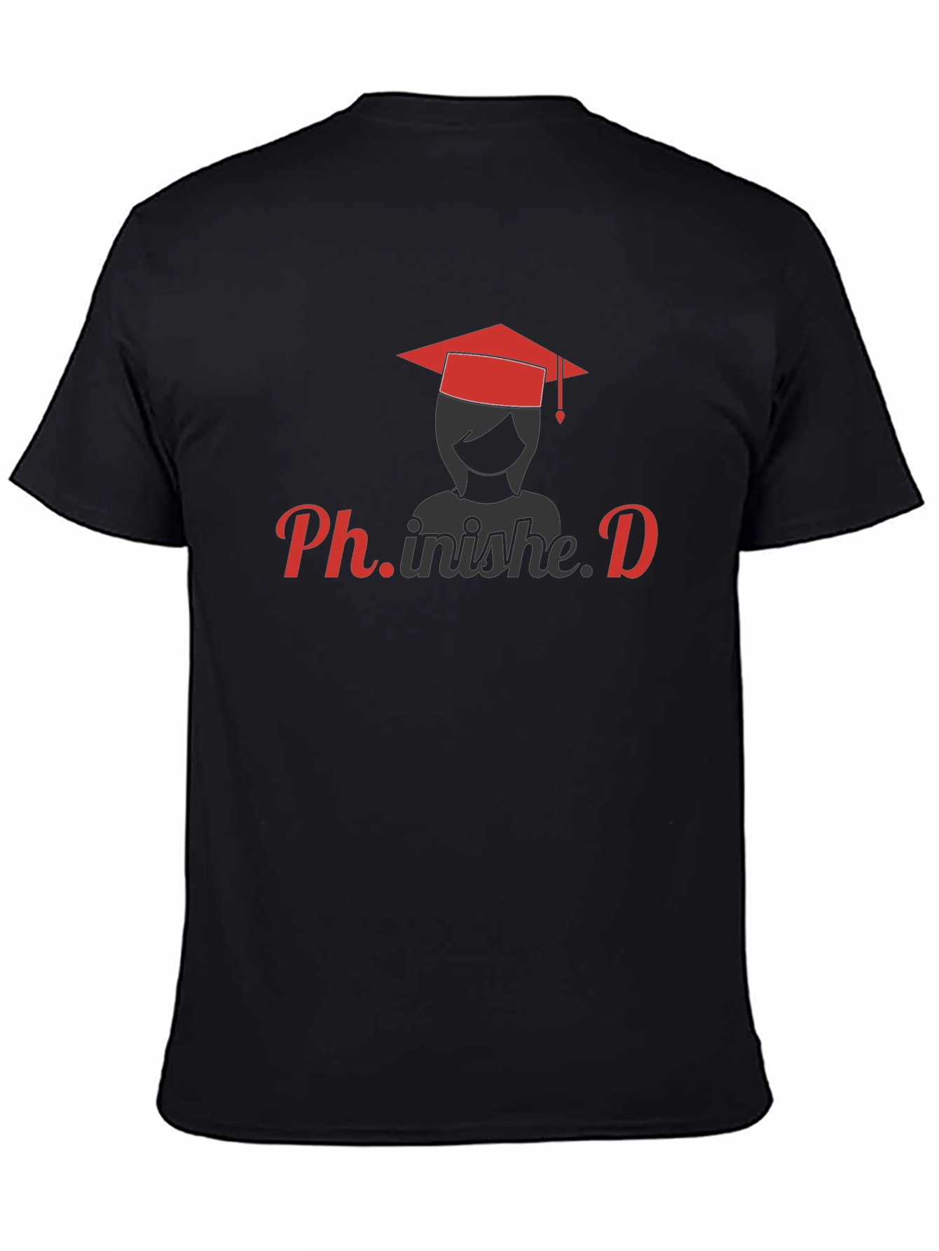 Ph.inished T-Shirt - Graduation Tee for PhD Graduates
