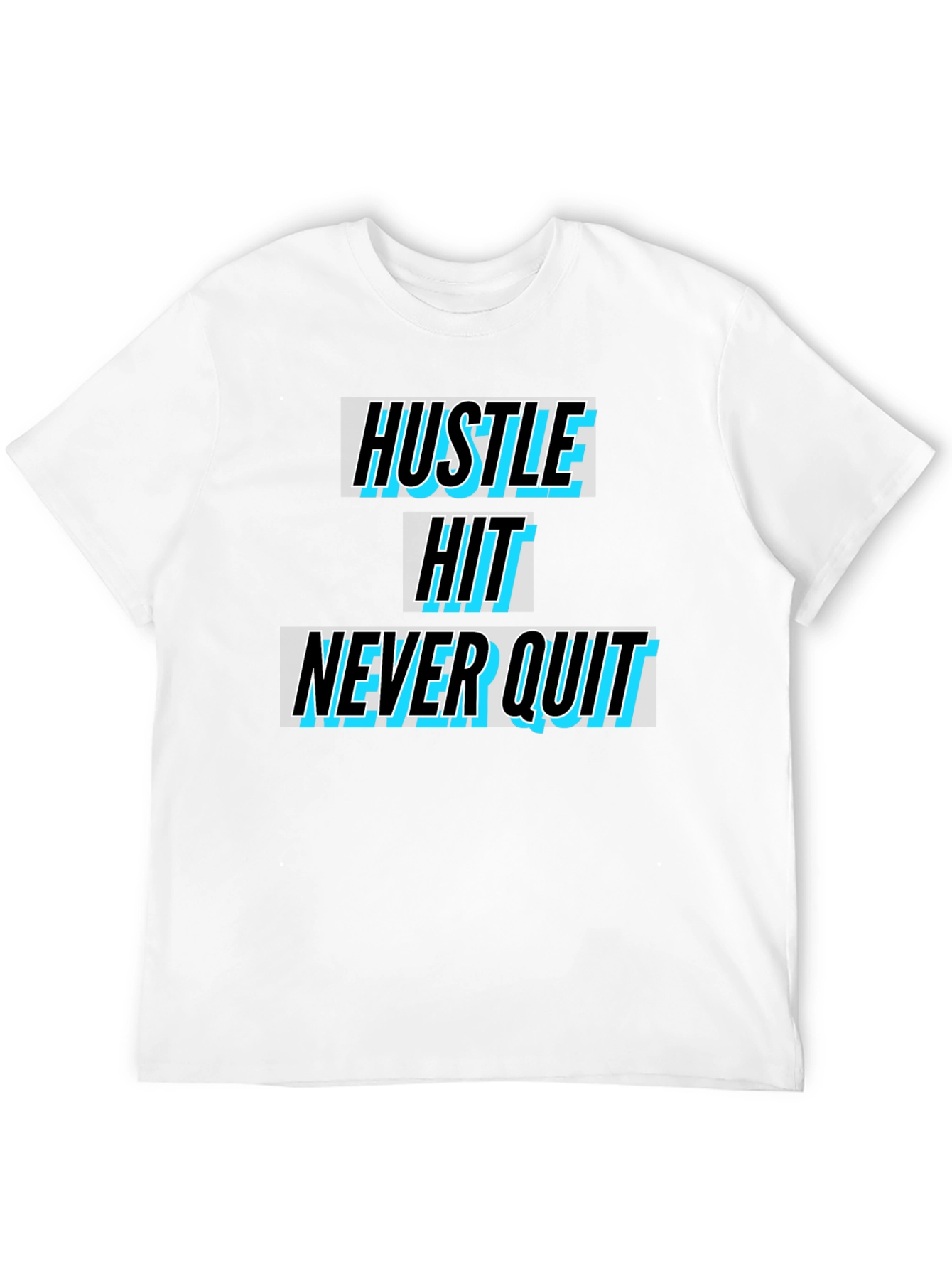 Hustle Hit Never Quit Black T-Shirt