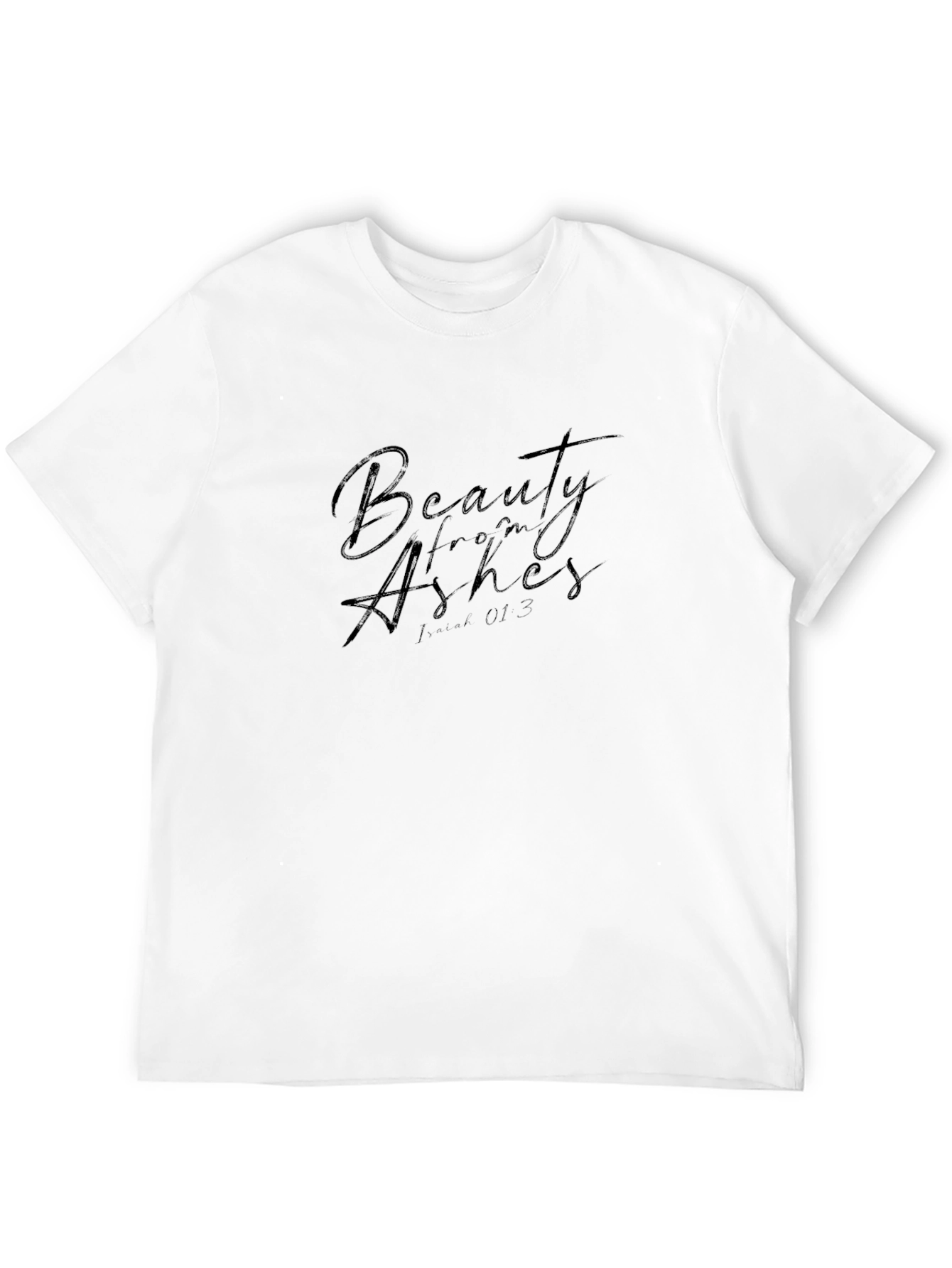 Beauty From Ashes Black Graphic T-Shirt