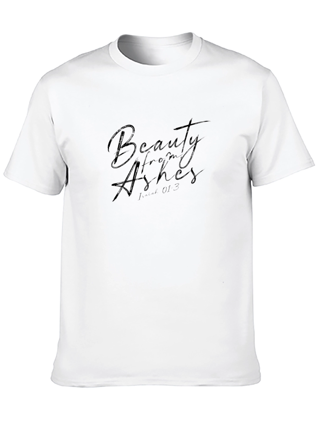 Beauty From Ashes Black Graphic T-Shirt