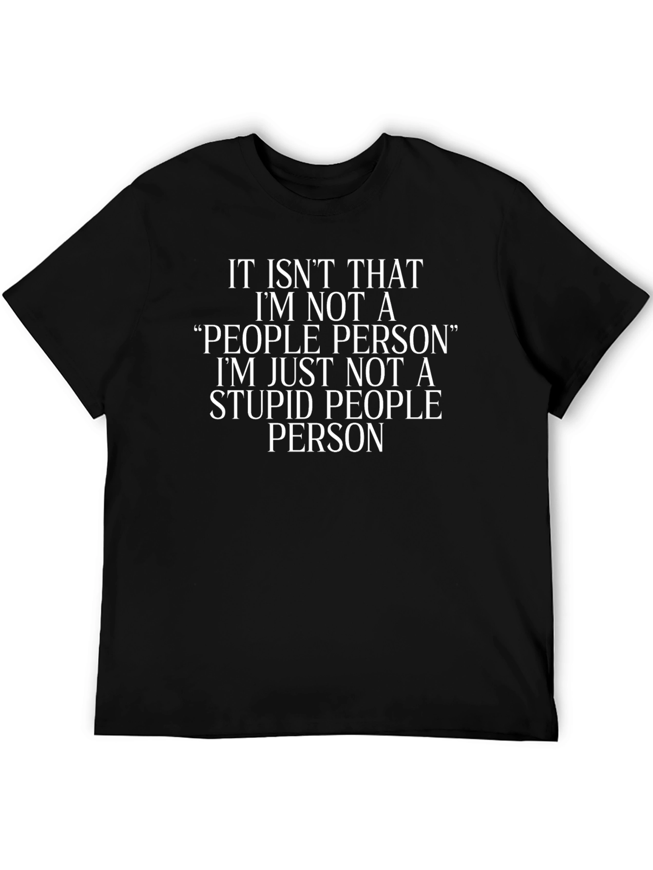 Funny Not a People Person T-Shirt