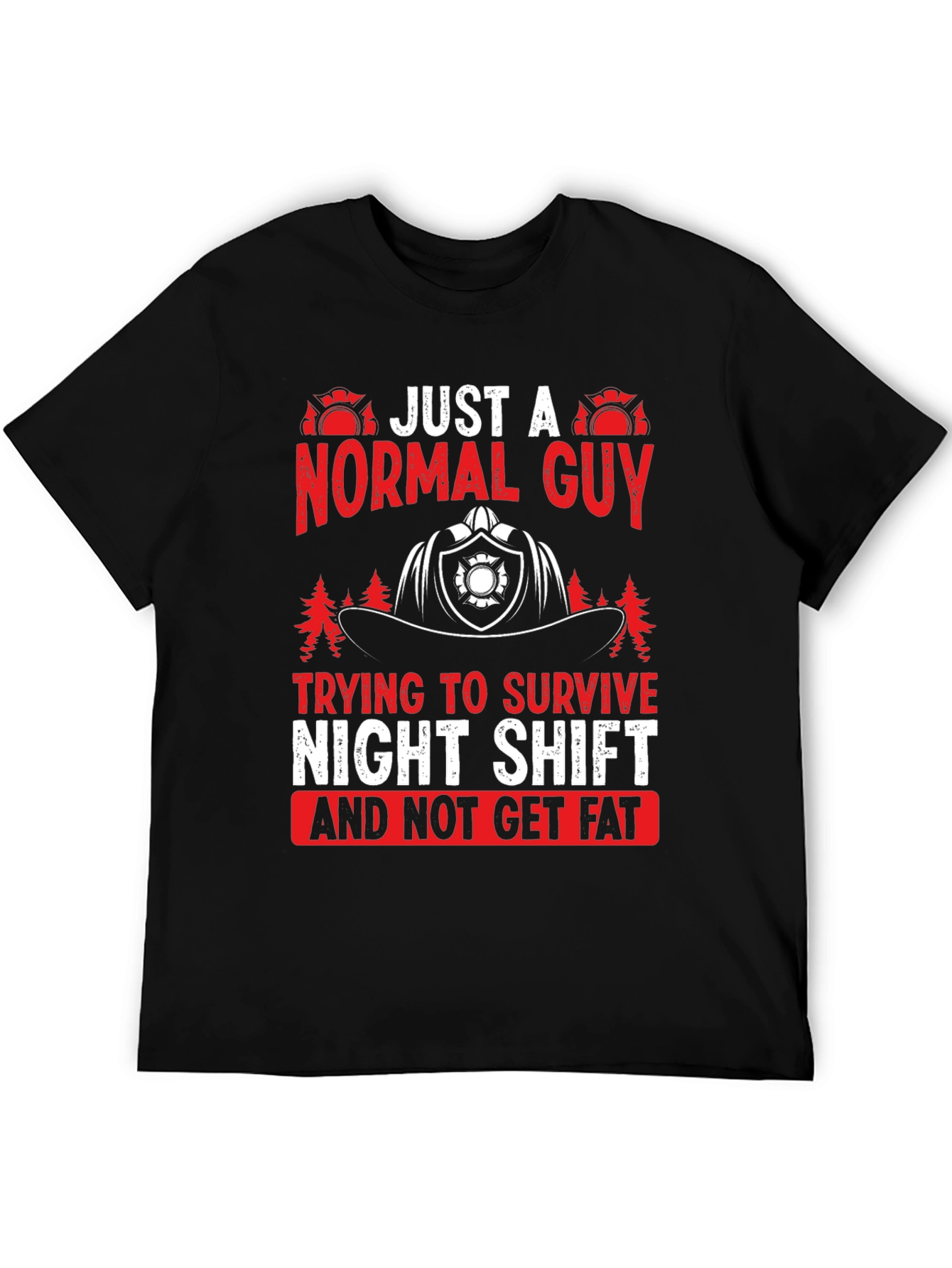 Normal Guy Night Shift Firefighter T-Shirt