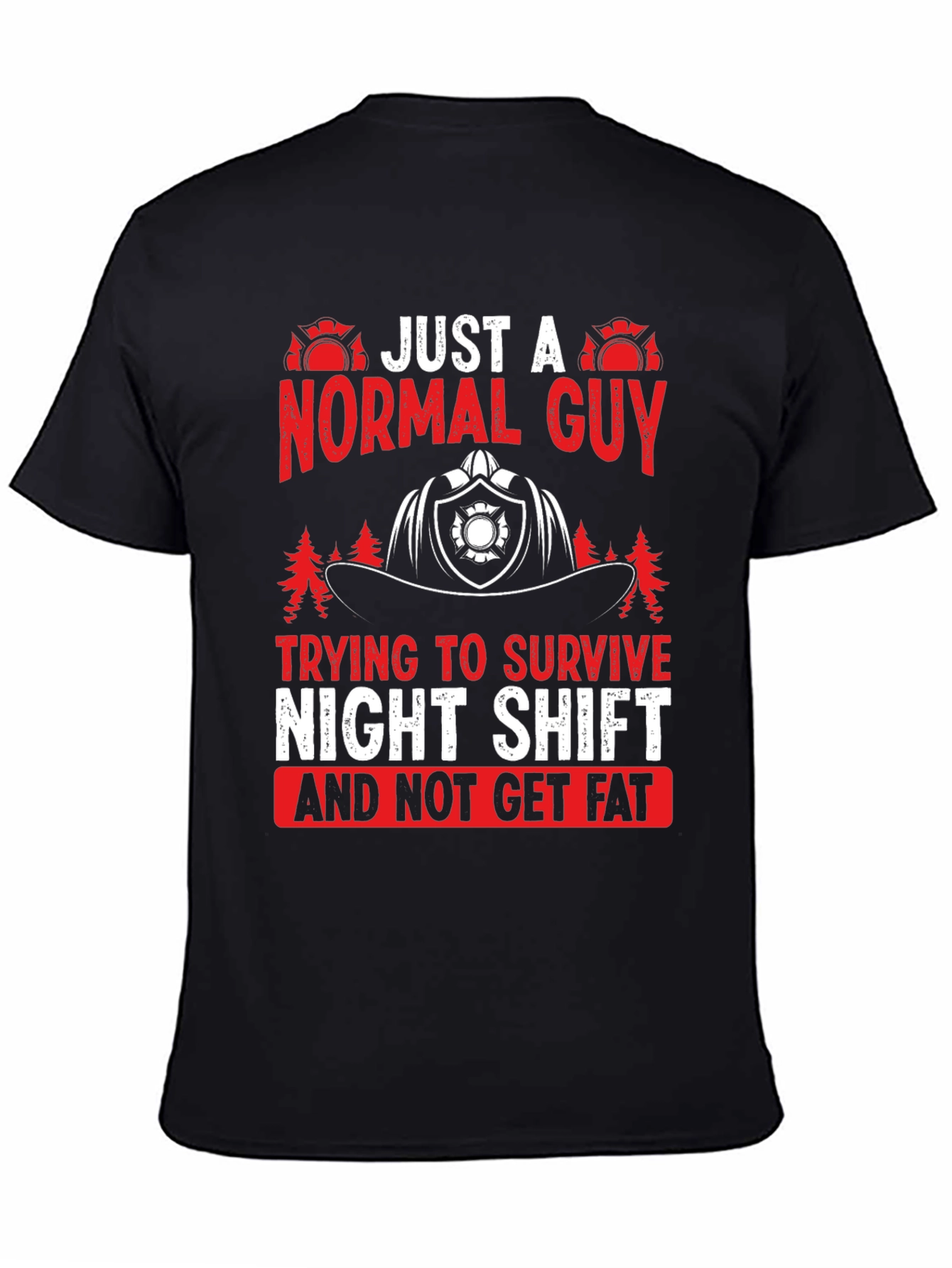 Normal Guy Night Shift Firefighter T-Shirt