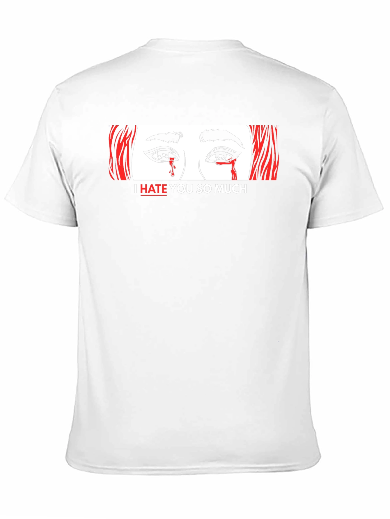 I Hate You So Much Graphic Tee