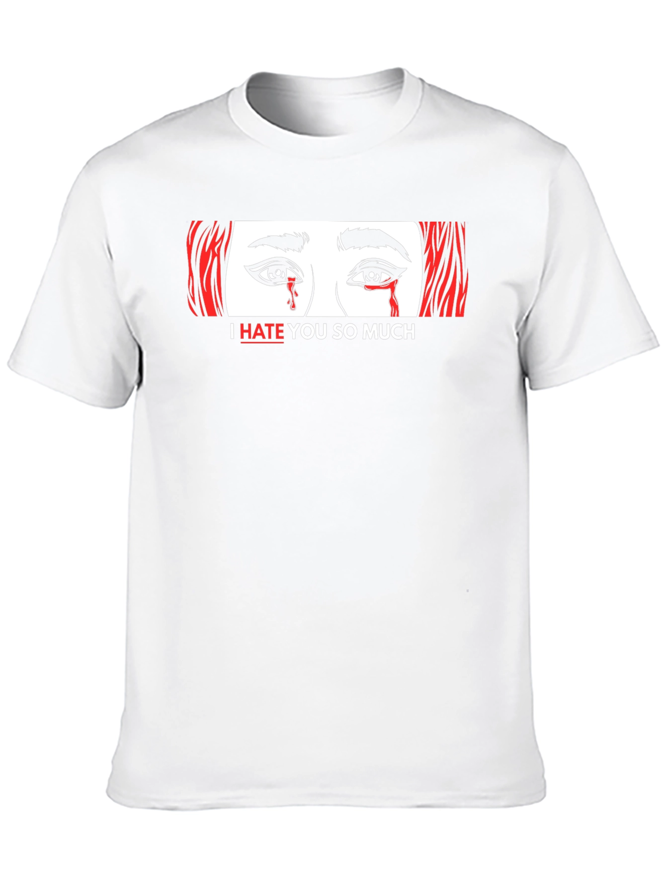 I Hate You So Much Graphic Tee