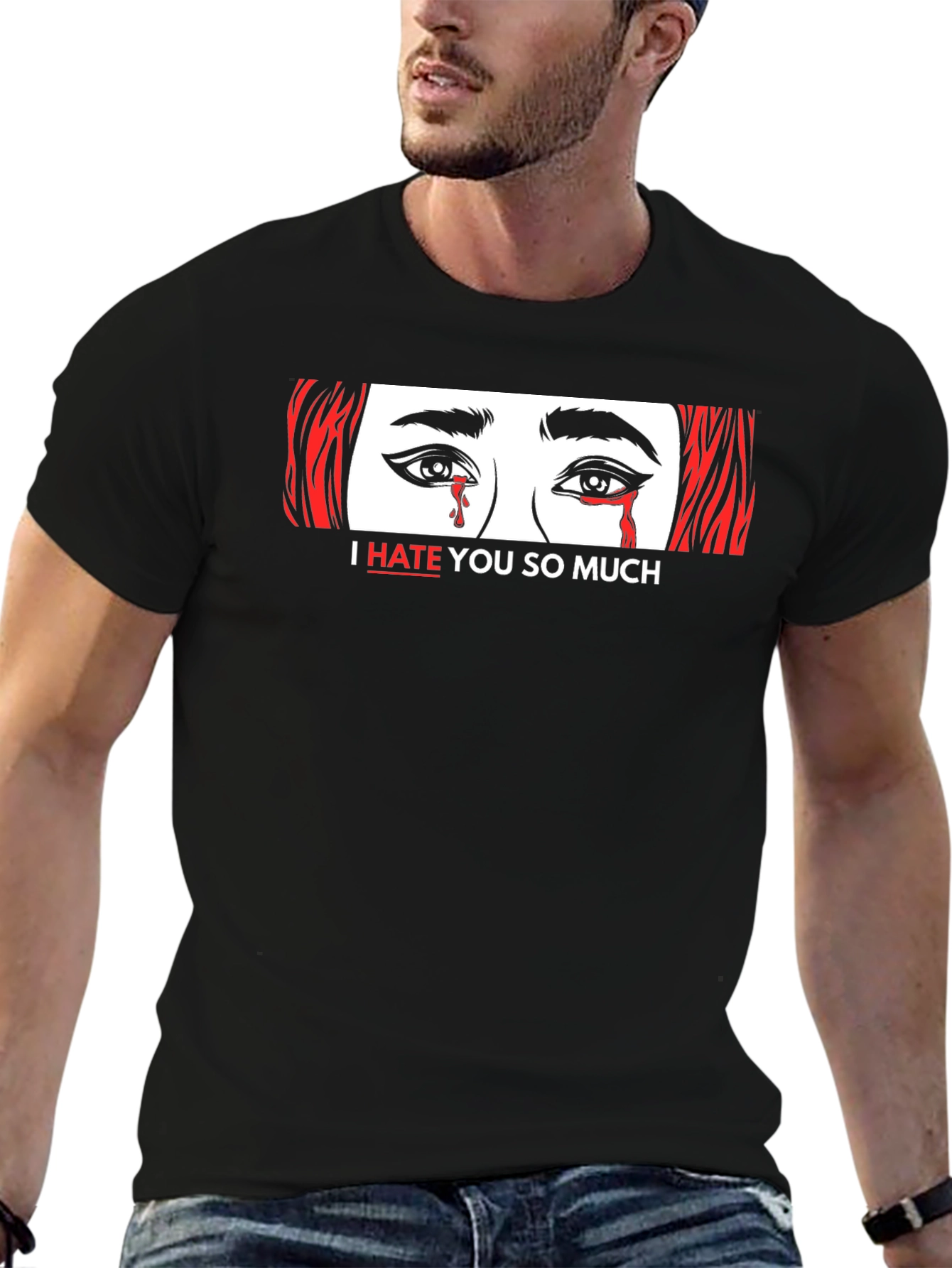 I Hate You So Much Graphic Tee