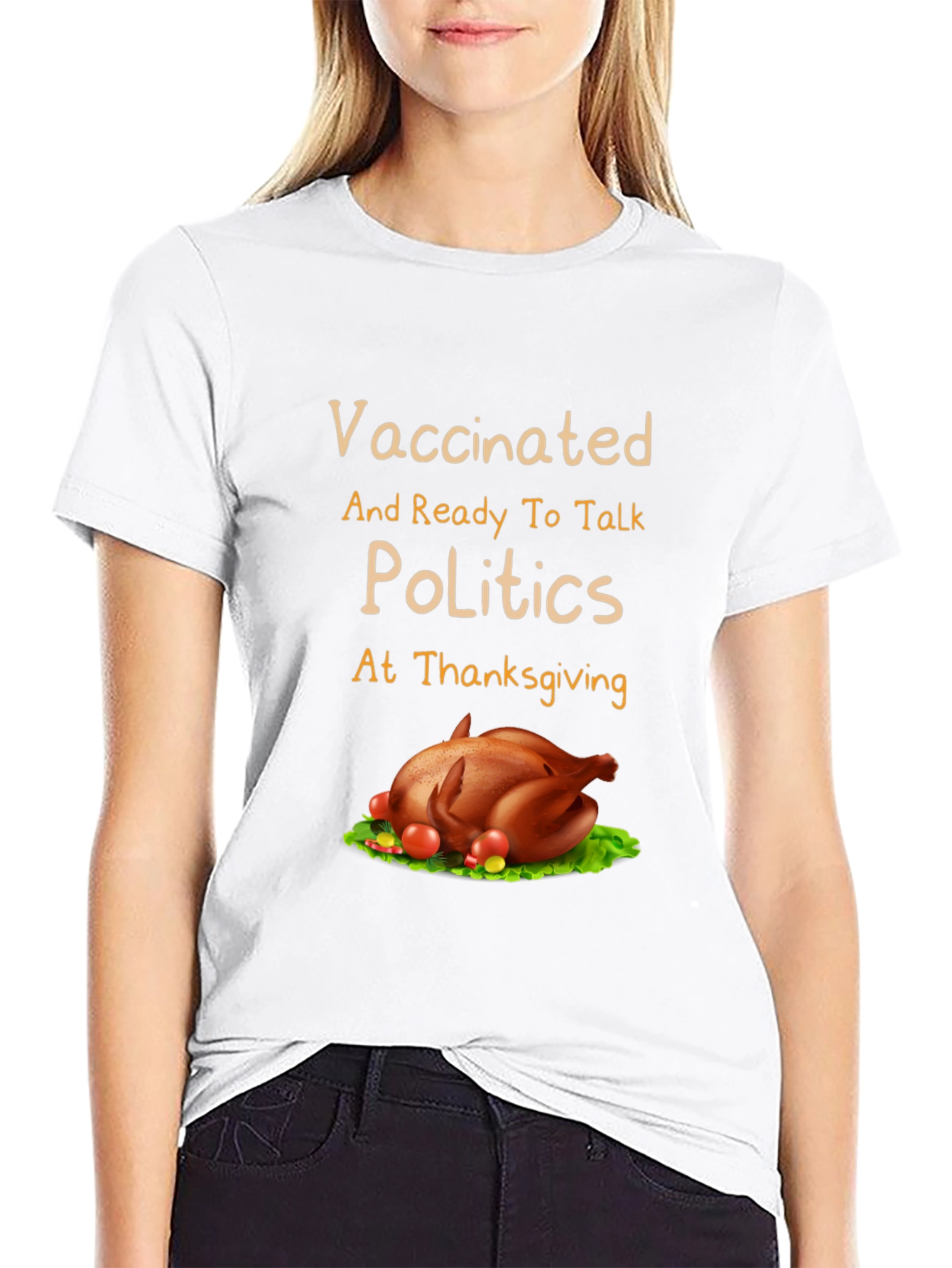Vaccinated Thanksgiving Politics T-Shirt