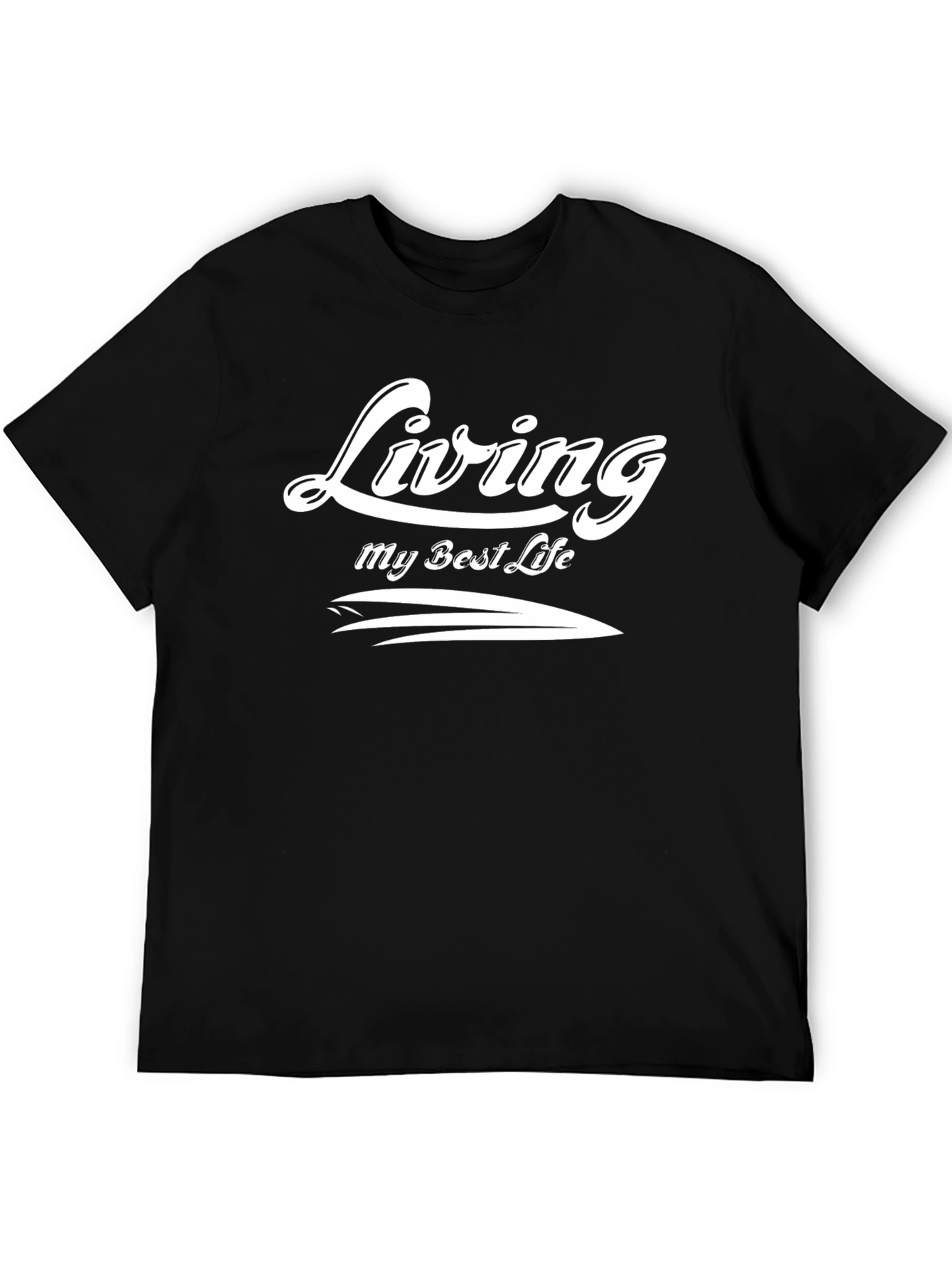 Living My Best Life Graphic T-Shirt