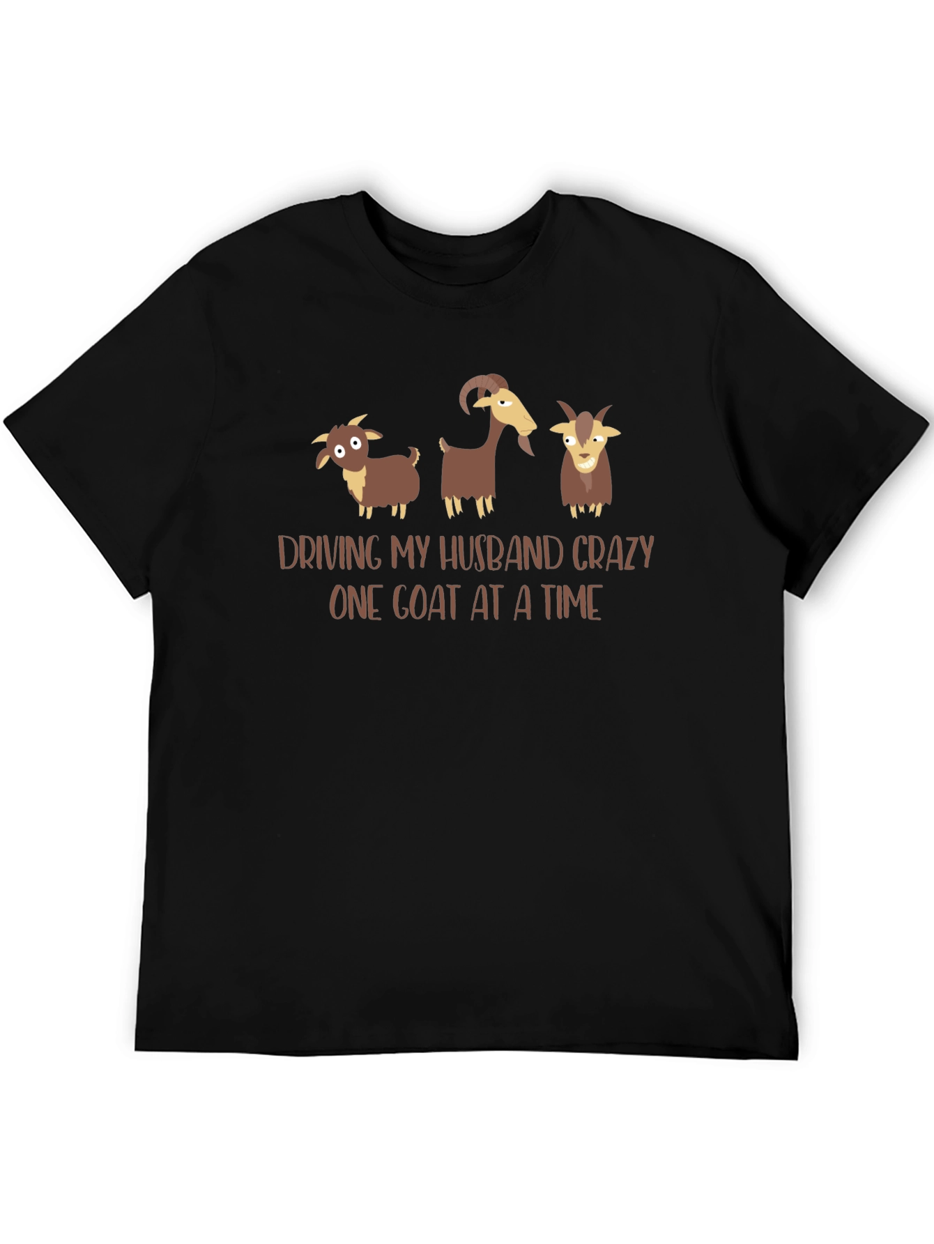 Driving My Husband Crazy Goat T-Shirt