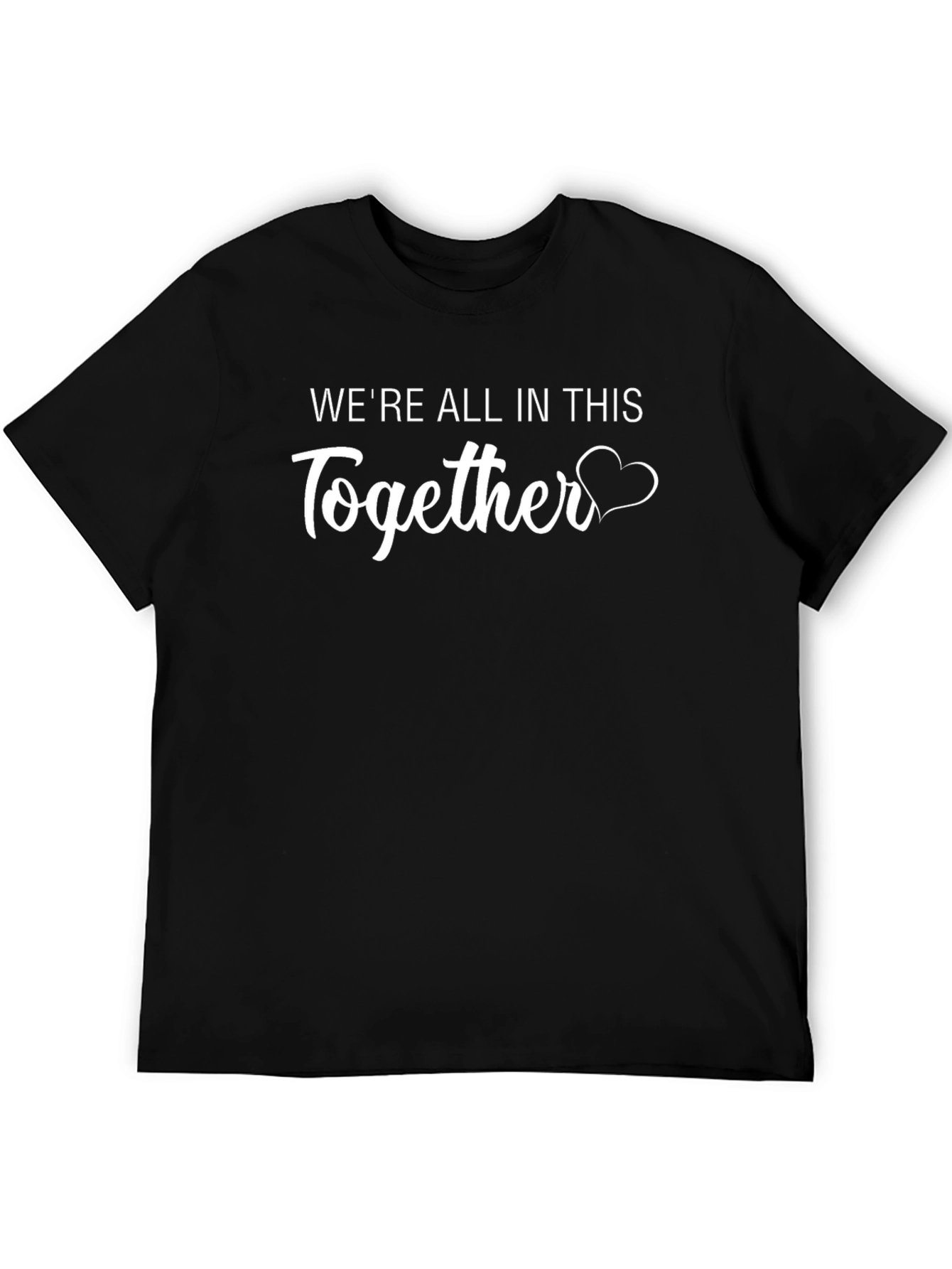 Were All In This Together Graphic Tee