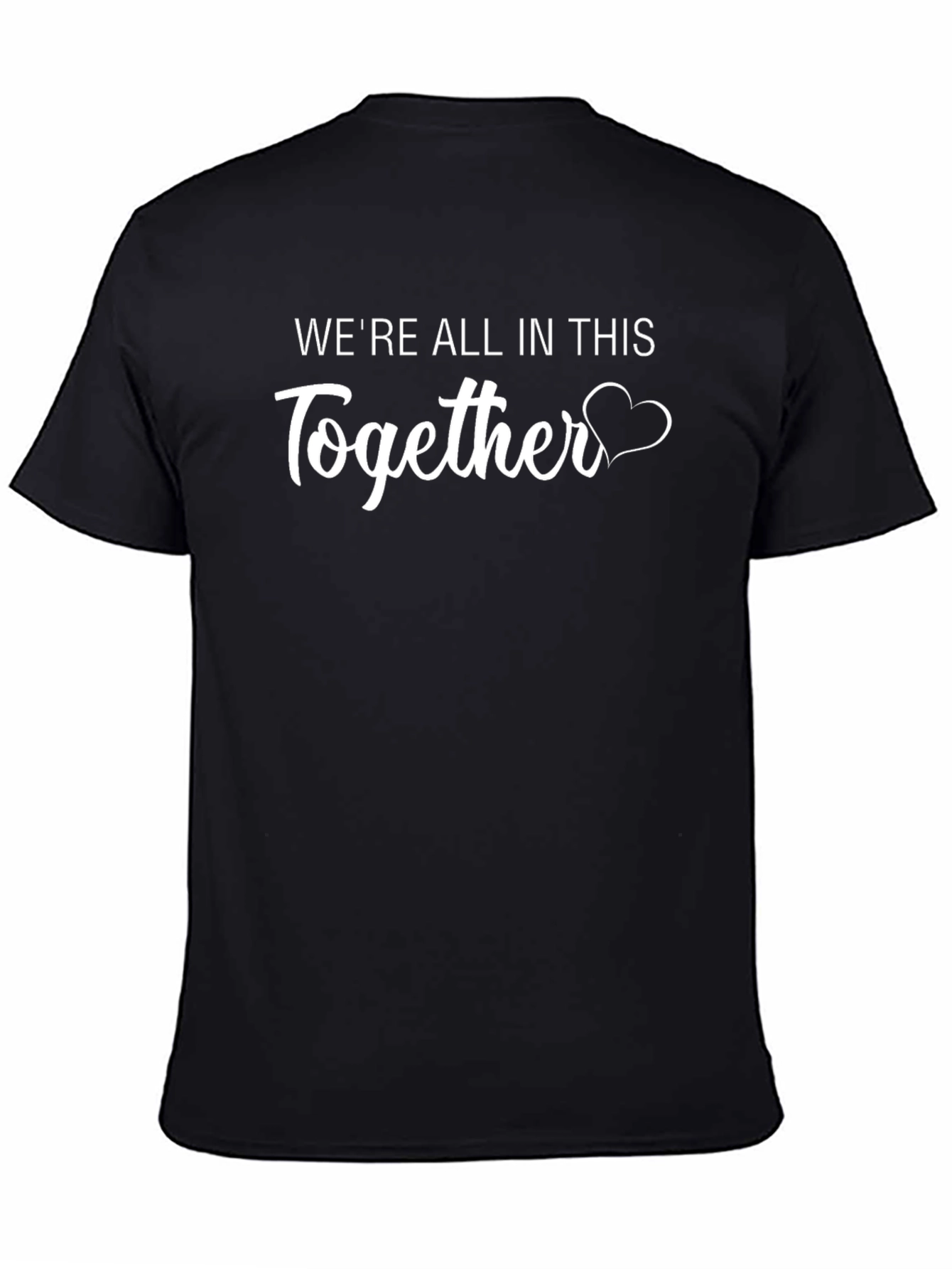 Were All In This Together Graphic Tee