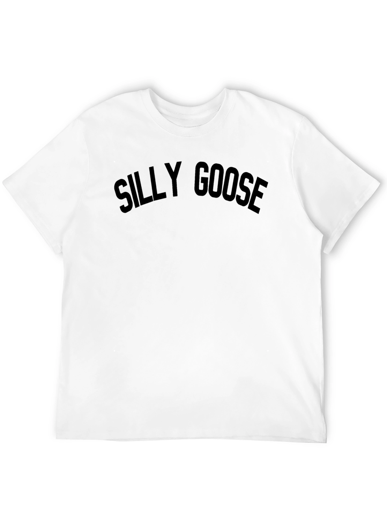 Silly Goose Graphic T-Shirt - Unisex Crew Neck Tee